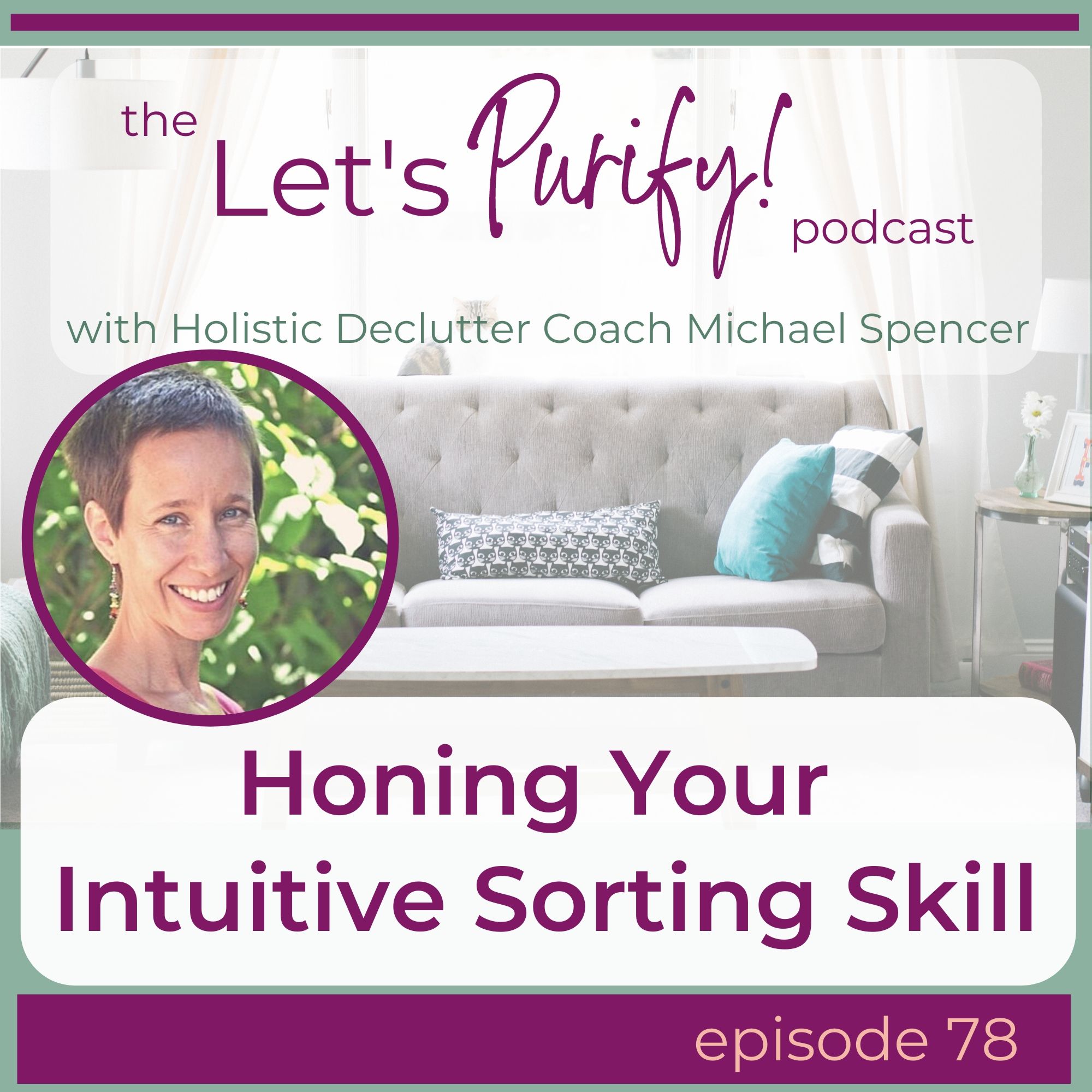 Let\'s Purify! Holistic Decluttering
