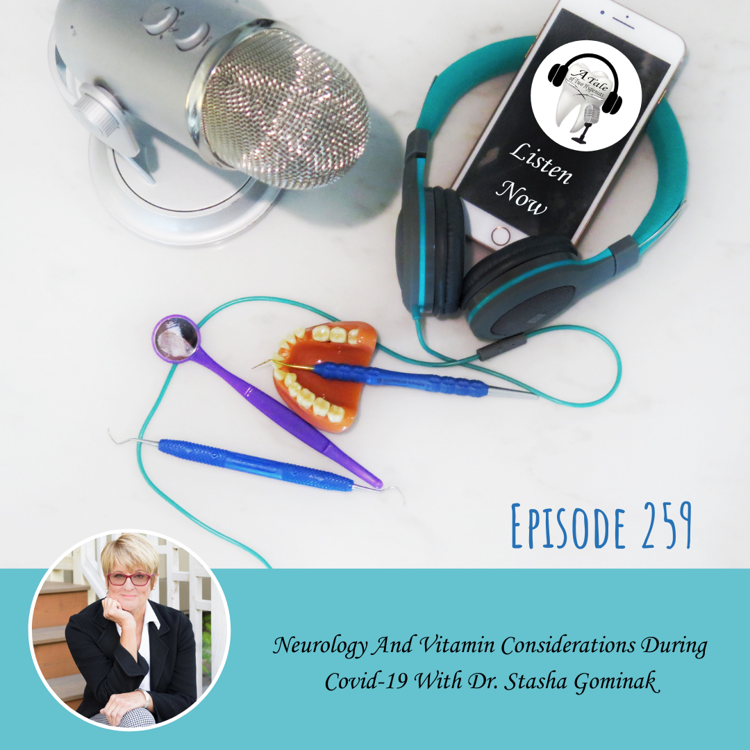 Neurology And Vitamin Considerations During Covid-19 With Dr. Stasha Gominak