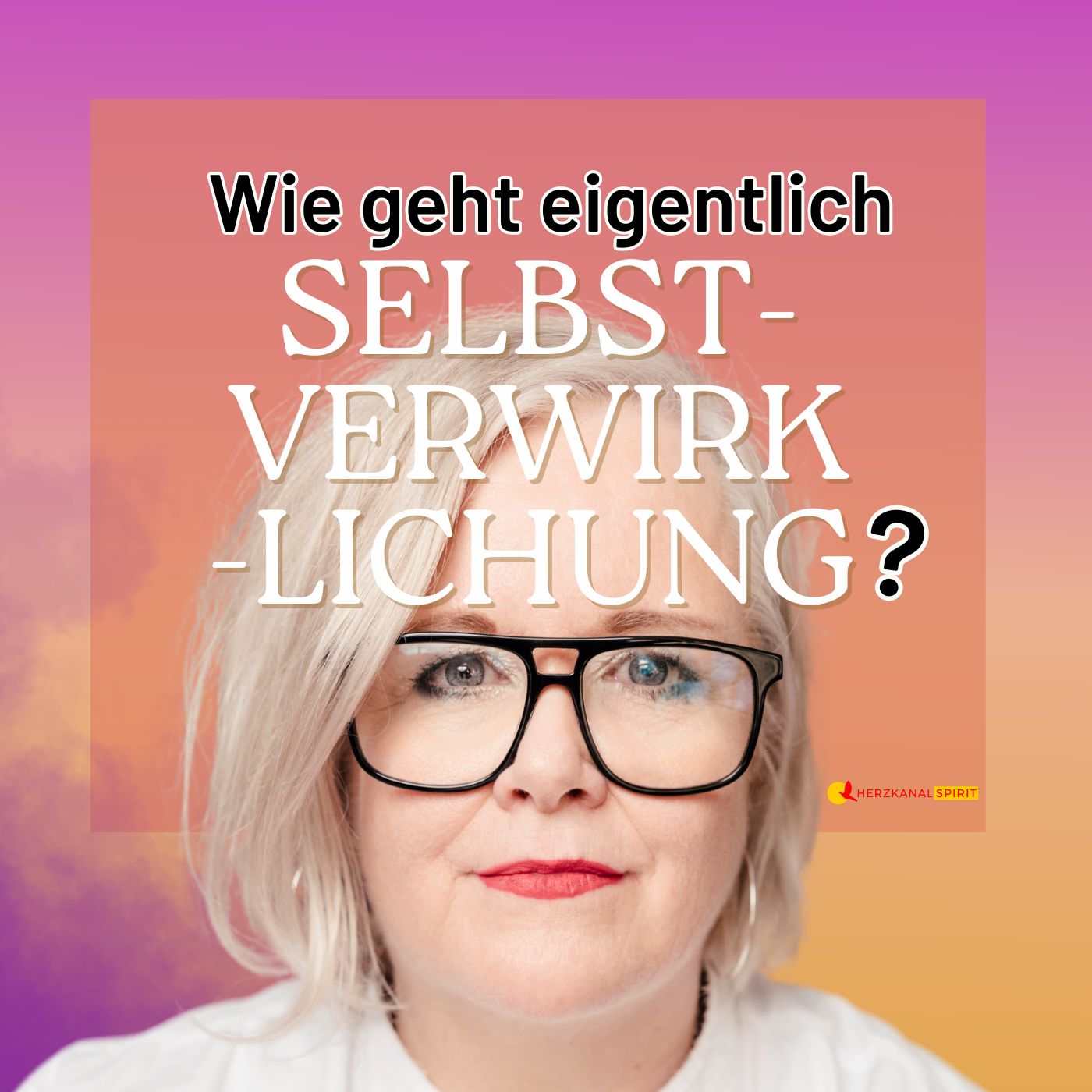 Herzkanal® Spirit – Die Reise vom Kopf zum Herzen