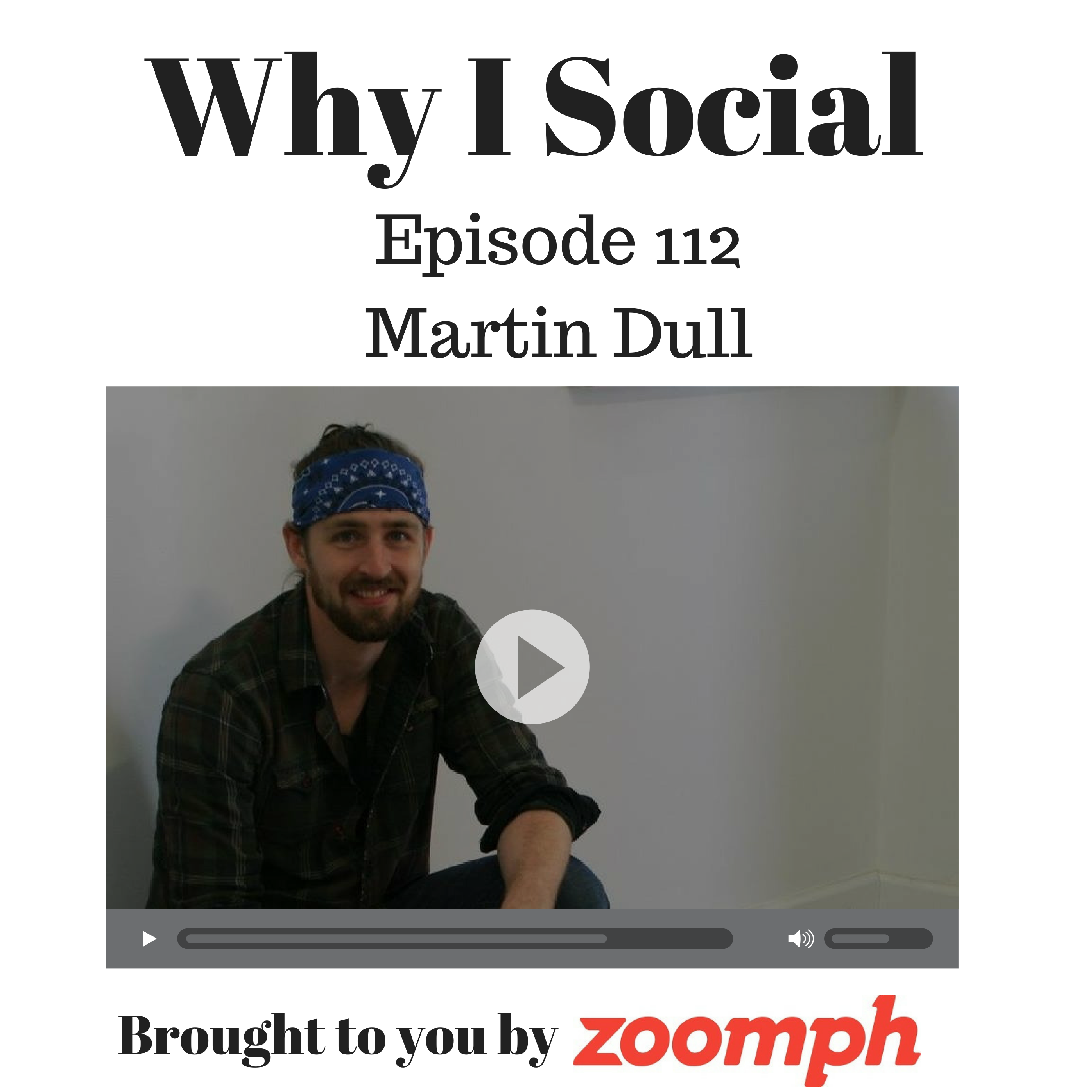 Episode 112 - Martin Dull