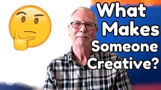 What Makes Someone Creative - WritersLife.org