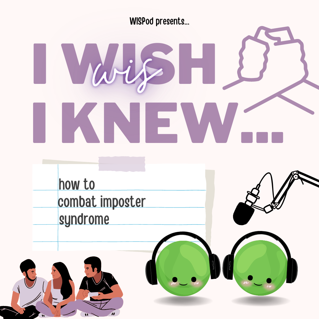 I WISh I Knew... How to Combat Imposter Syndrome thumbnail