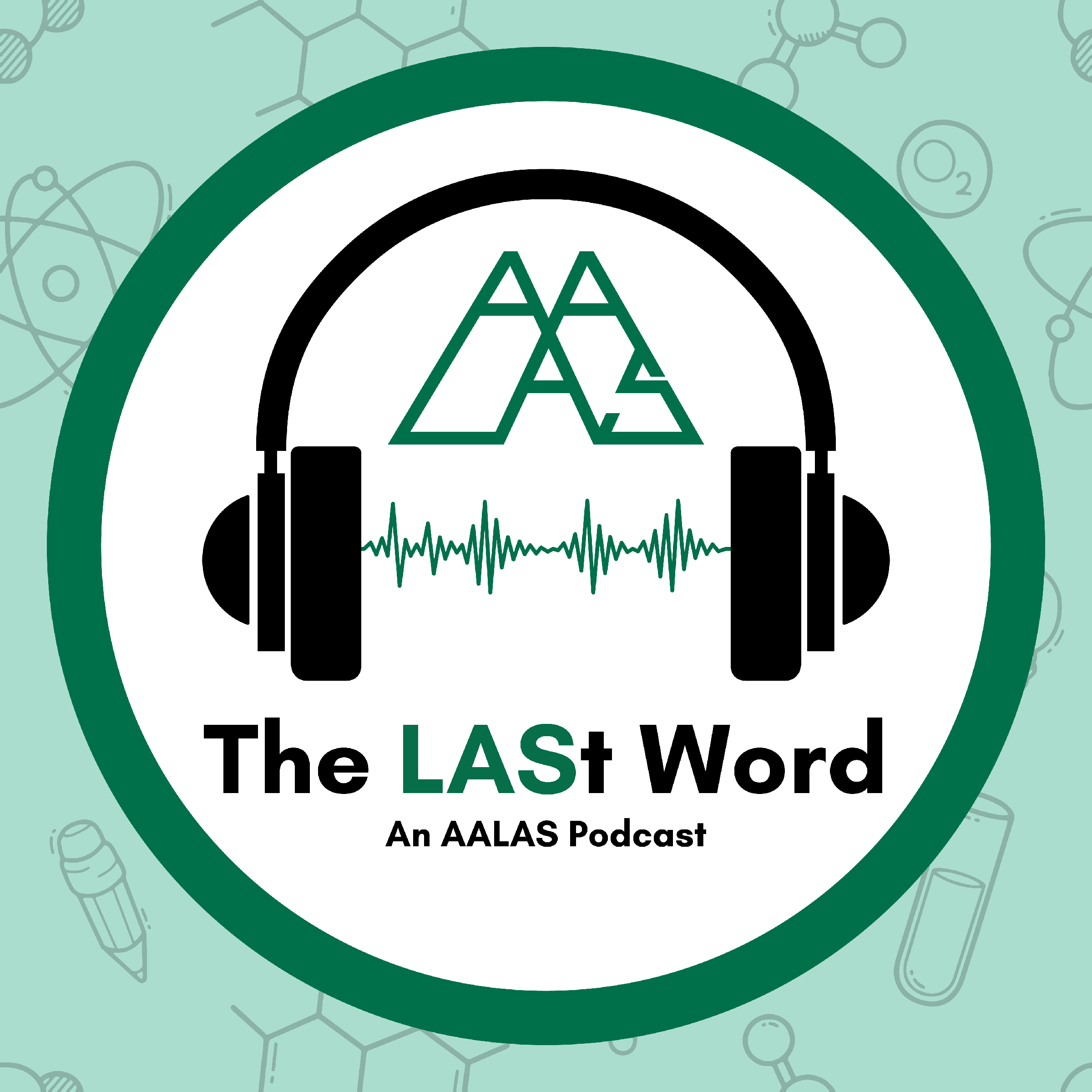 The LASt Word: An AALAS Podcast