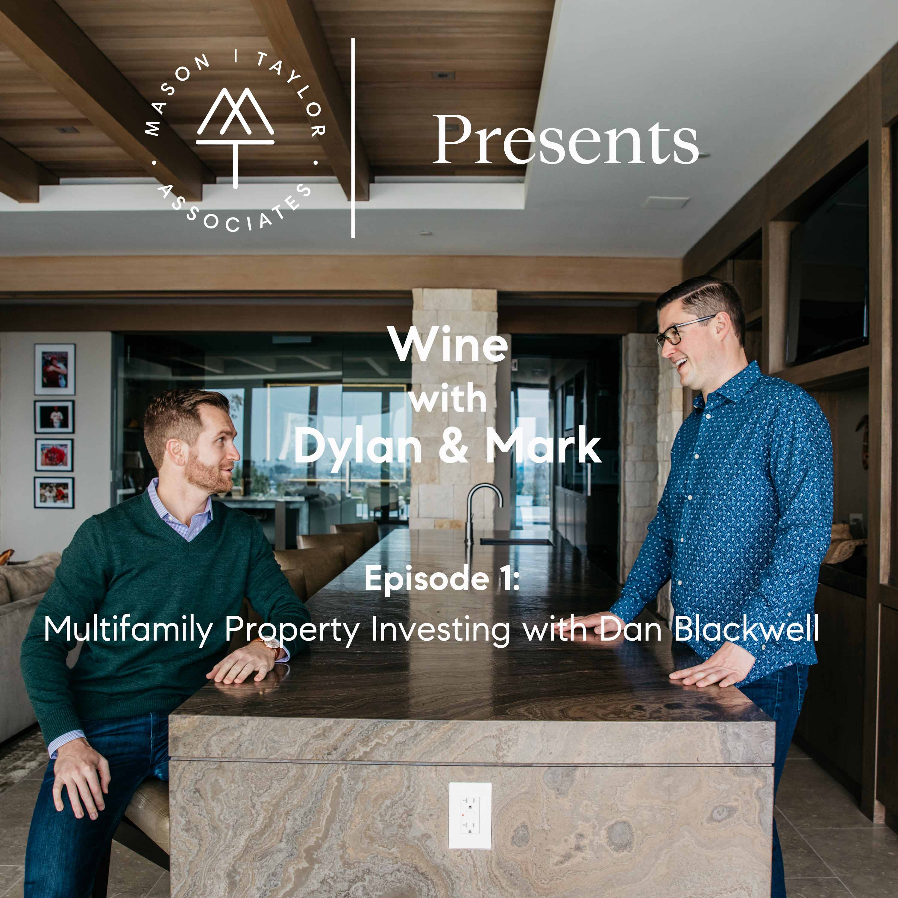 Wine With Dylan & Mark
