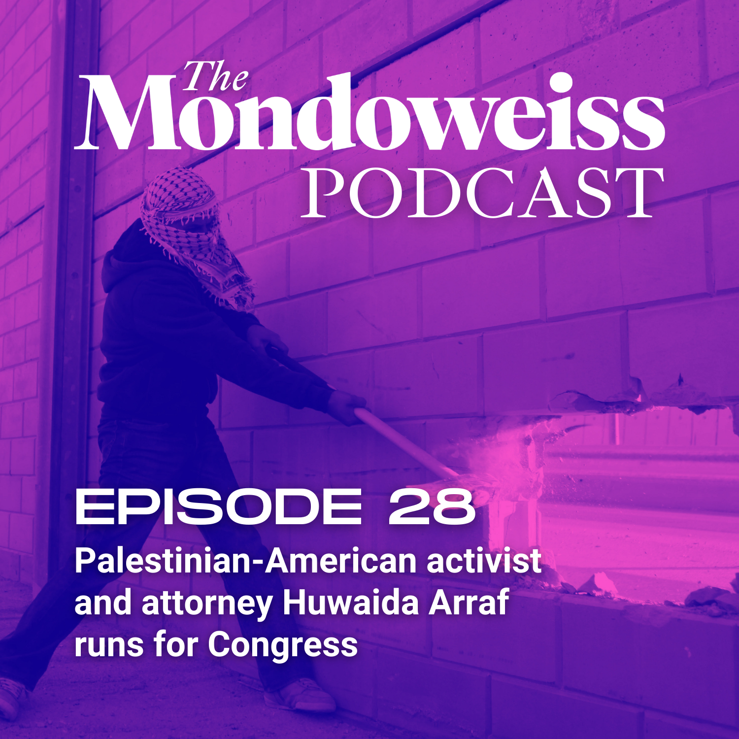 The Mondoweiss Podcast