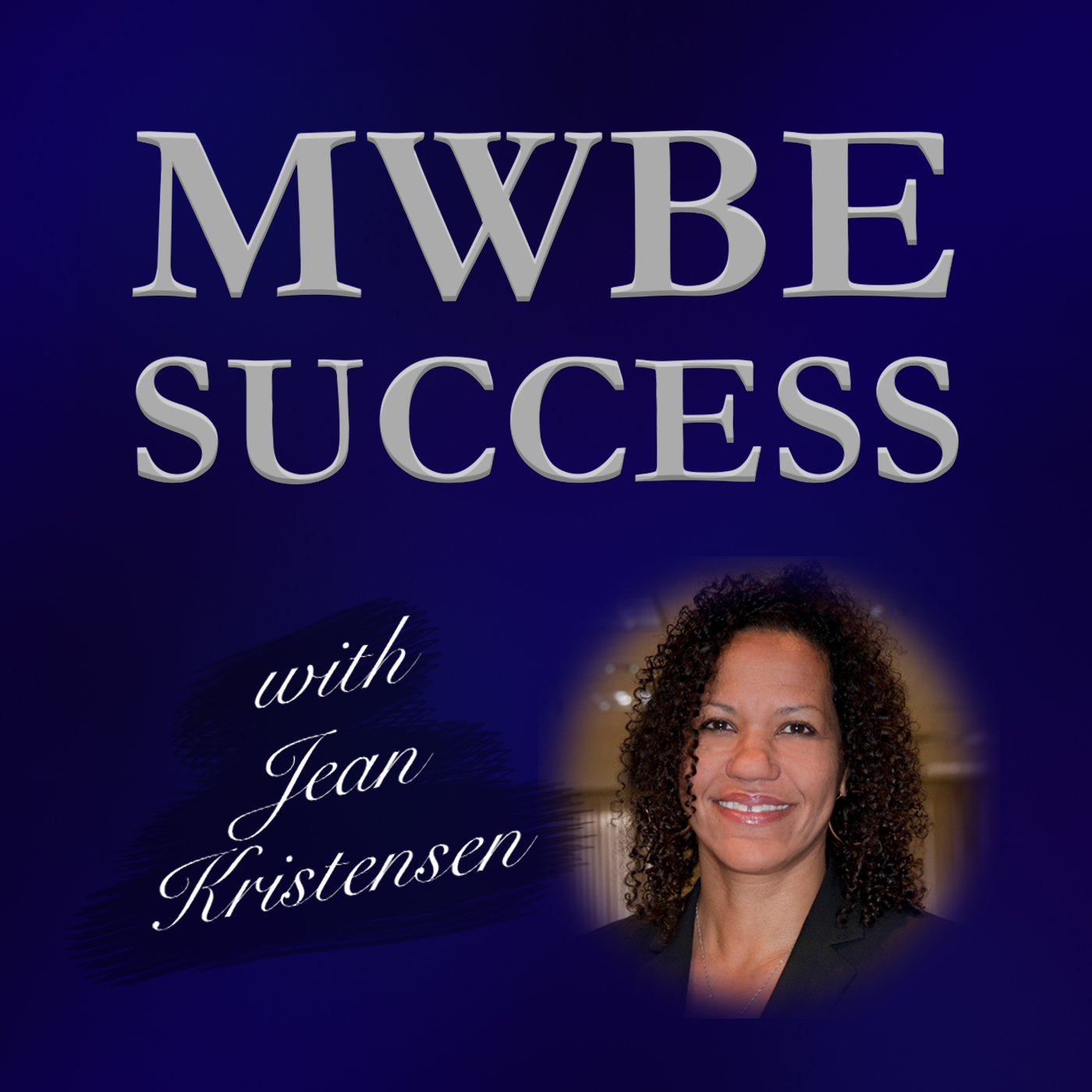 MWBE Success Radio with Jean Kristensen