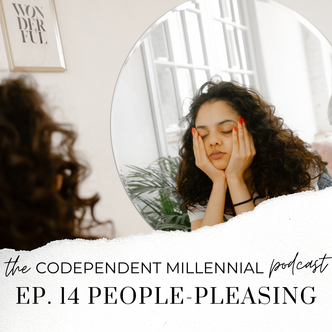 The Codependent Millennial Podcast