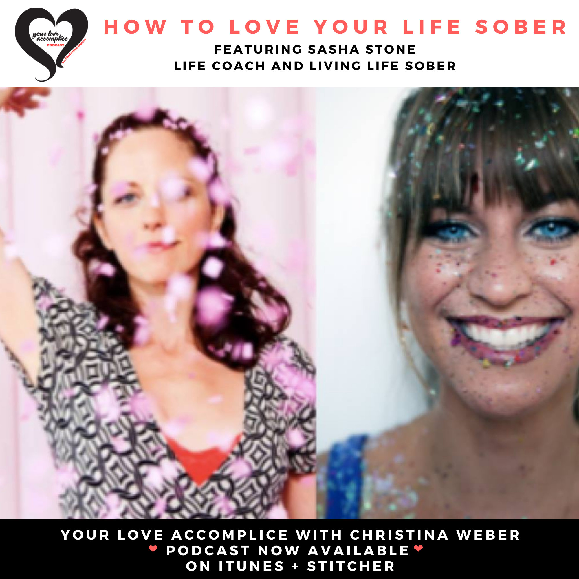 YLA: 010 How To Love Your Life Sober with Sasha Stone