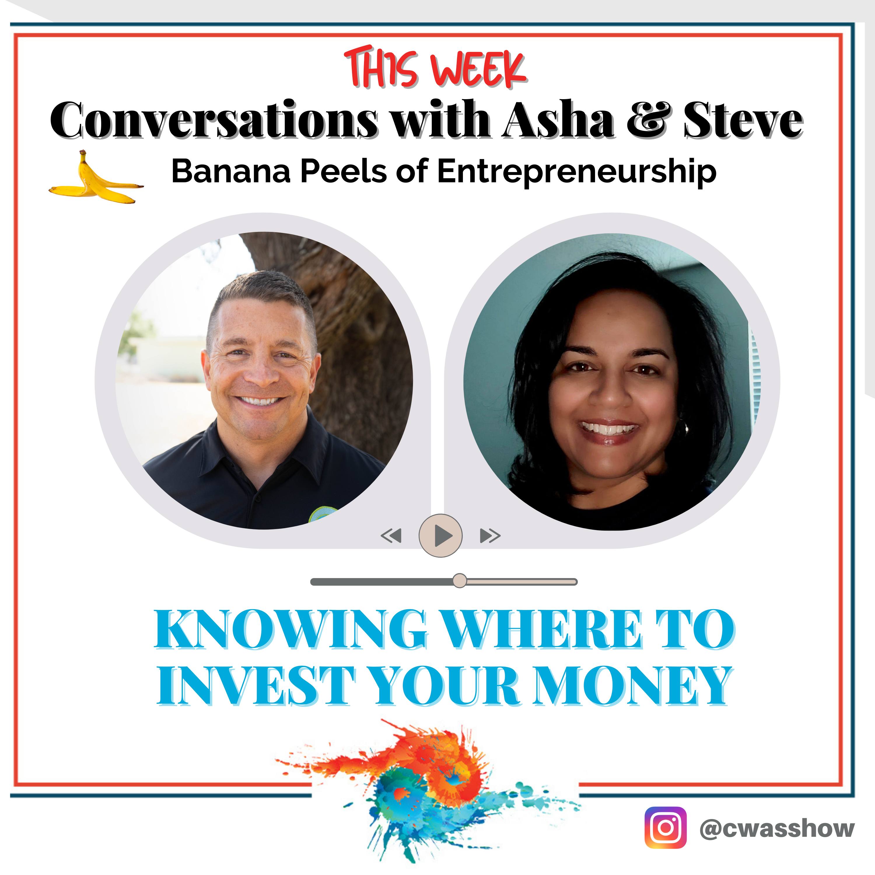 Episode 109: Knowing Where To Invest Your Money
