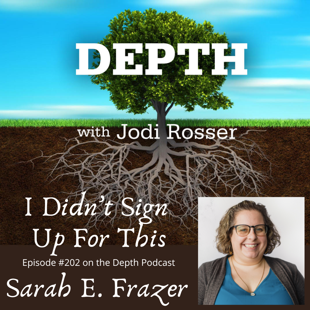 202. I Didn't Sign Up For This -- Sarah Frazer