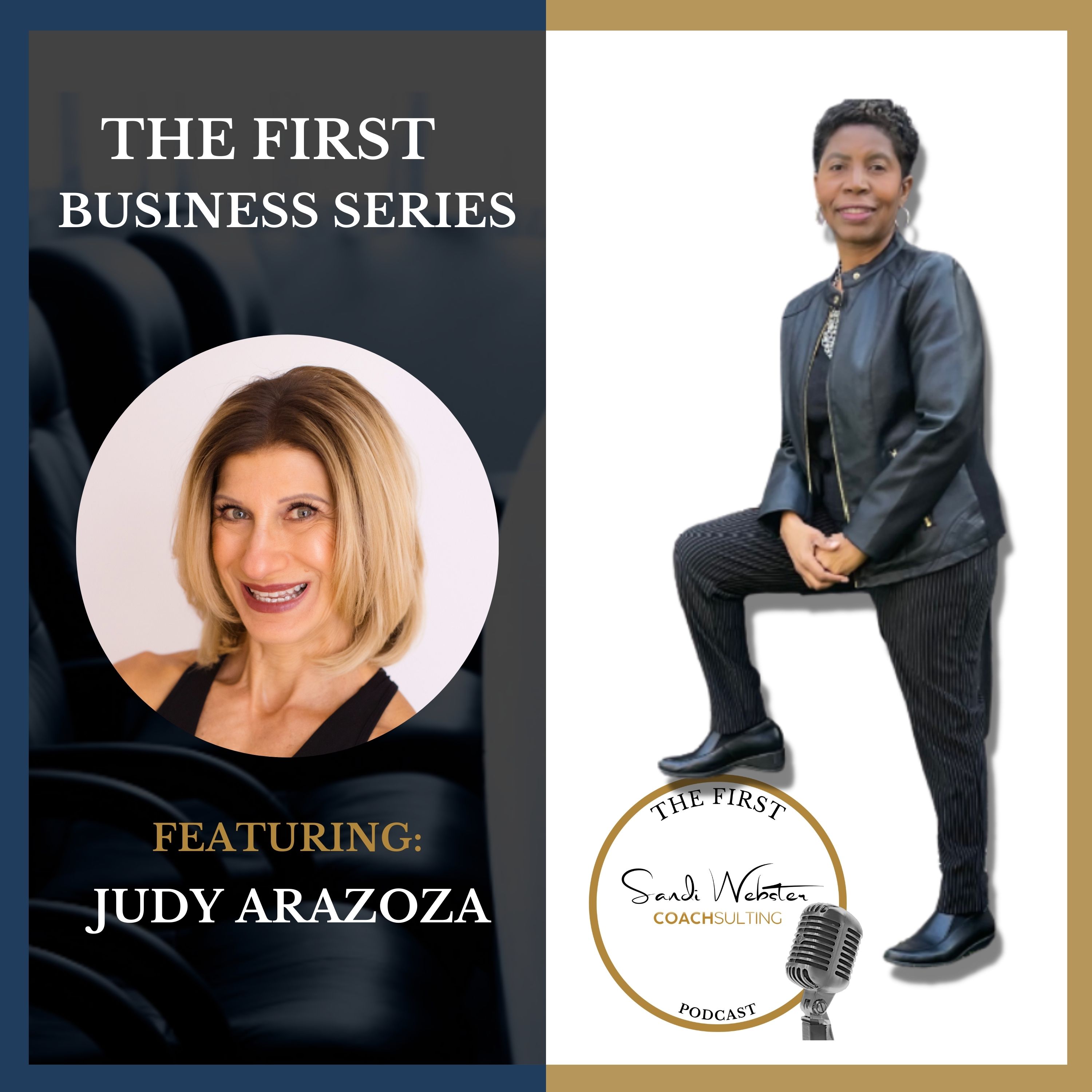 The First With Dr. Sandi Webster