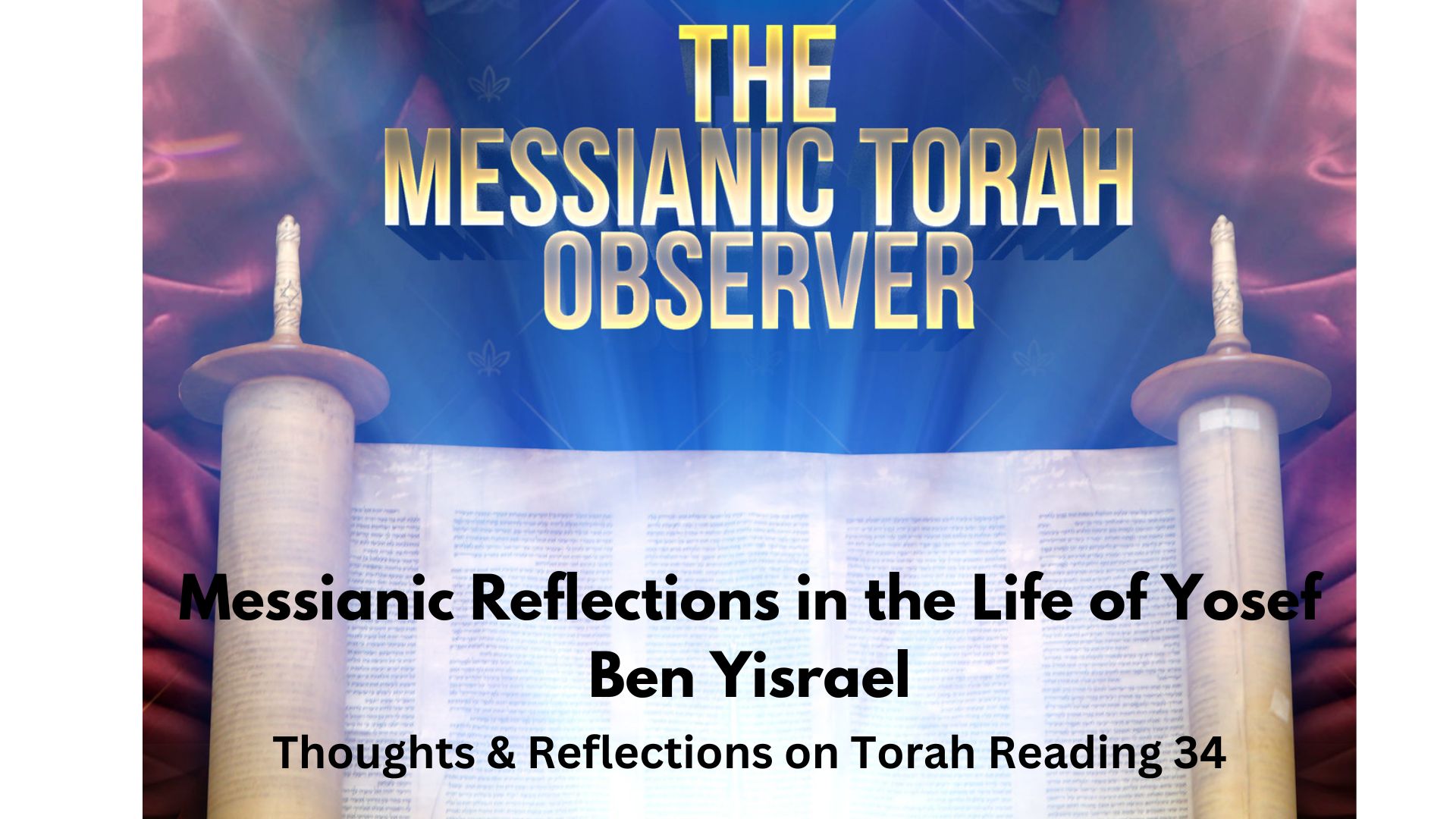 The Messianic Torah Observer