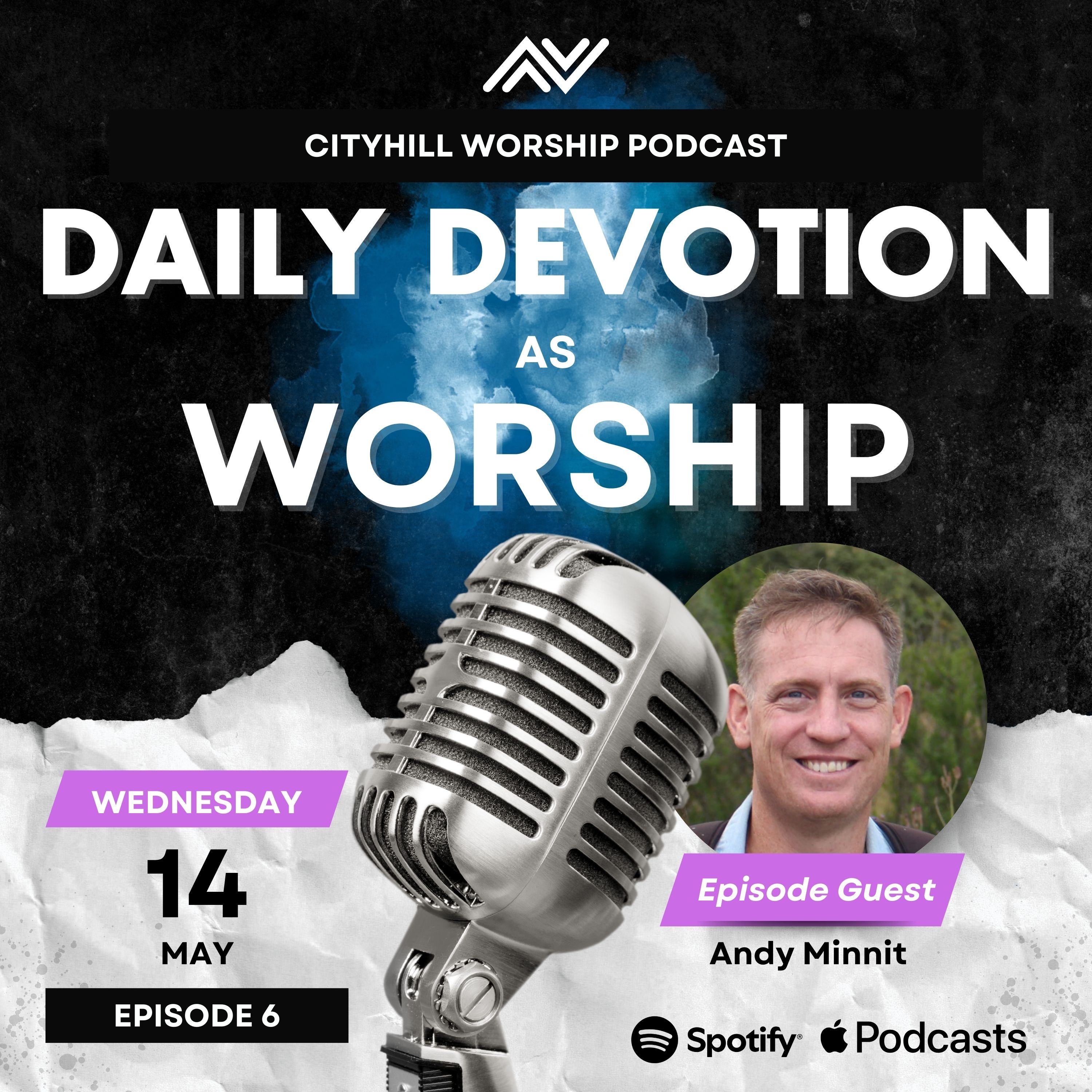 Daily Devotion As Worship With Andy Minnitt