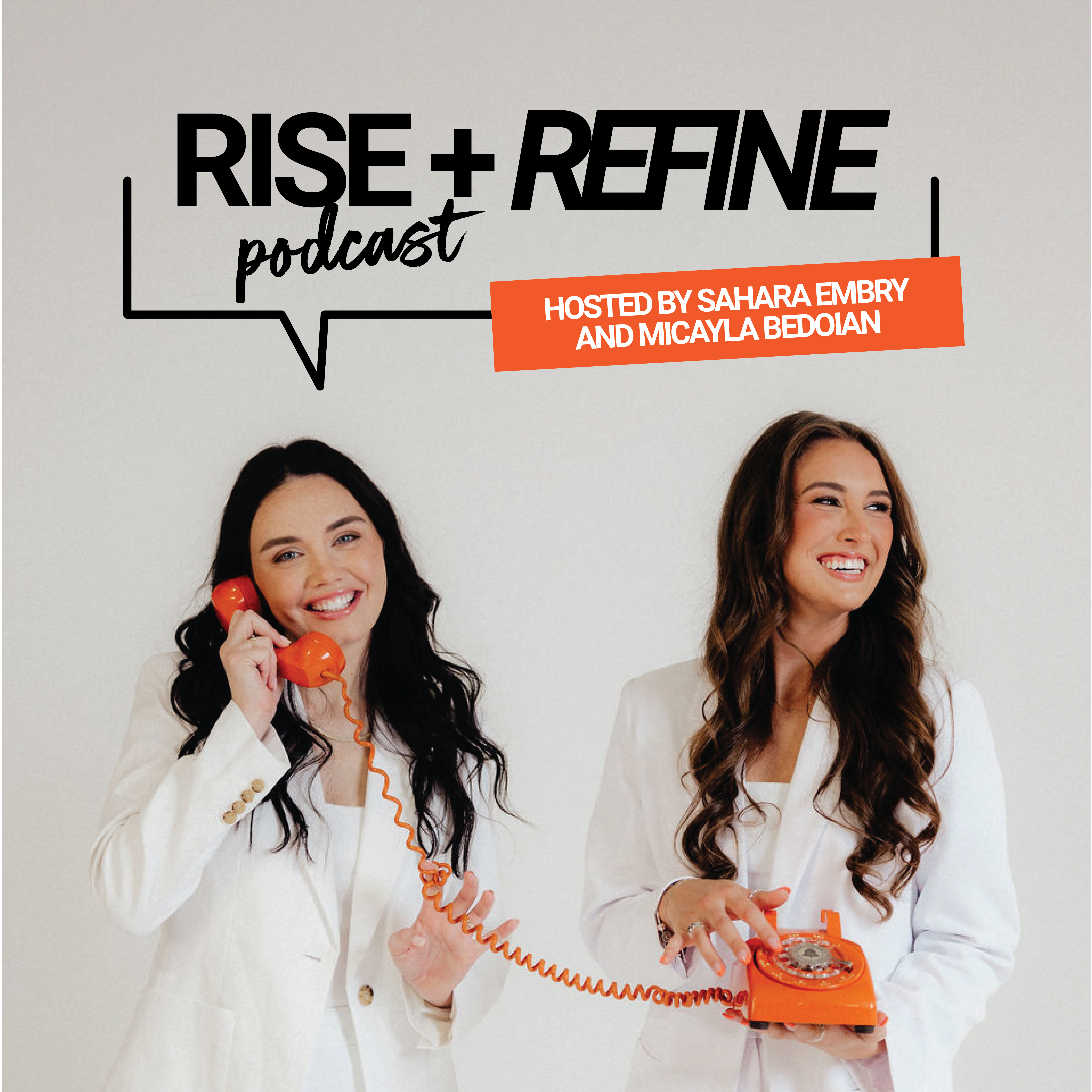 RISE AND REFINE
