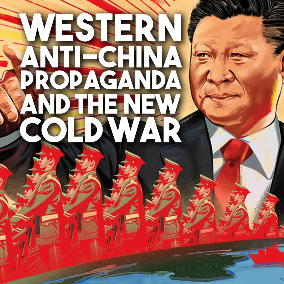 Debunking anti-China myths of the new cold war - with Daniel Dumbrill