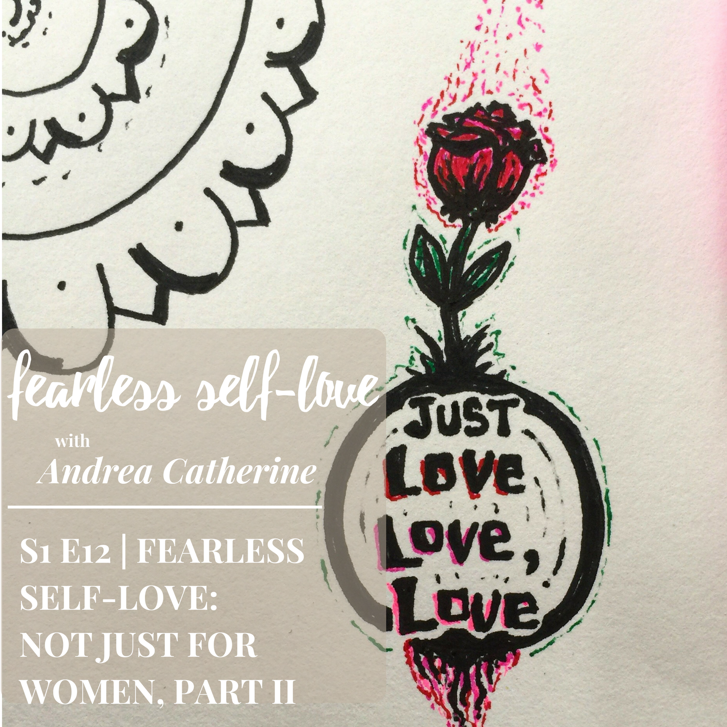 Fearless Self-Love