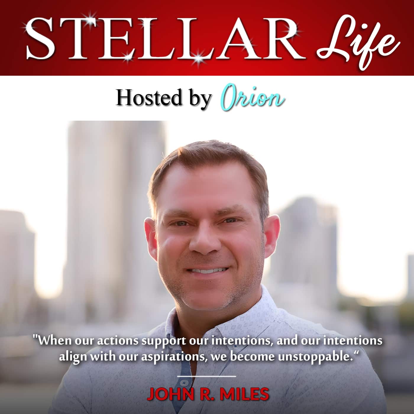 401. Live Your Life So It Matters With John R. Miles
