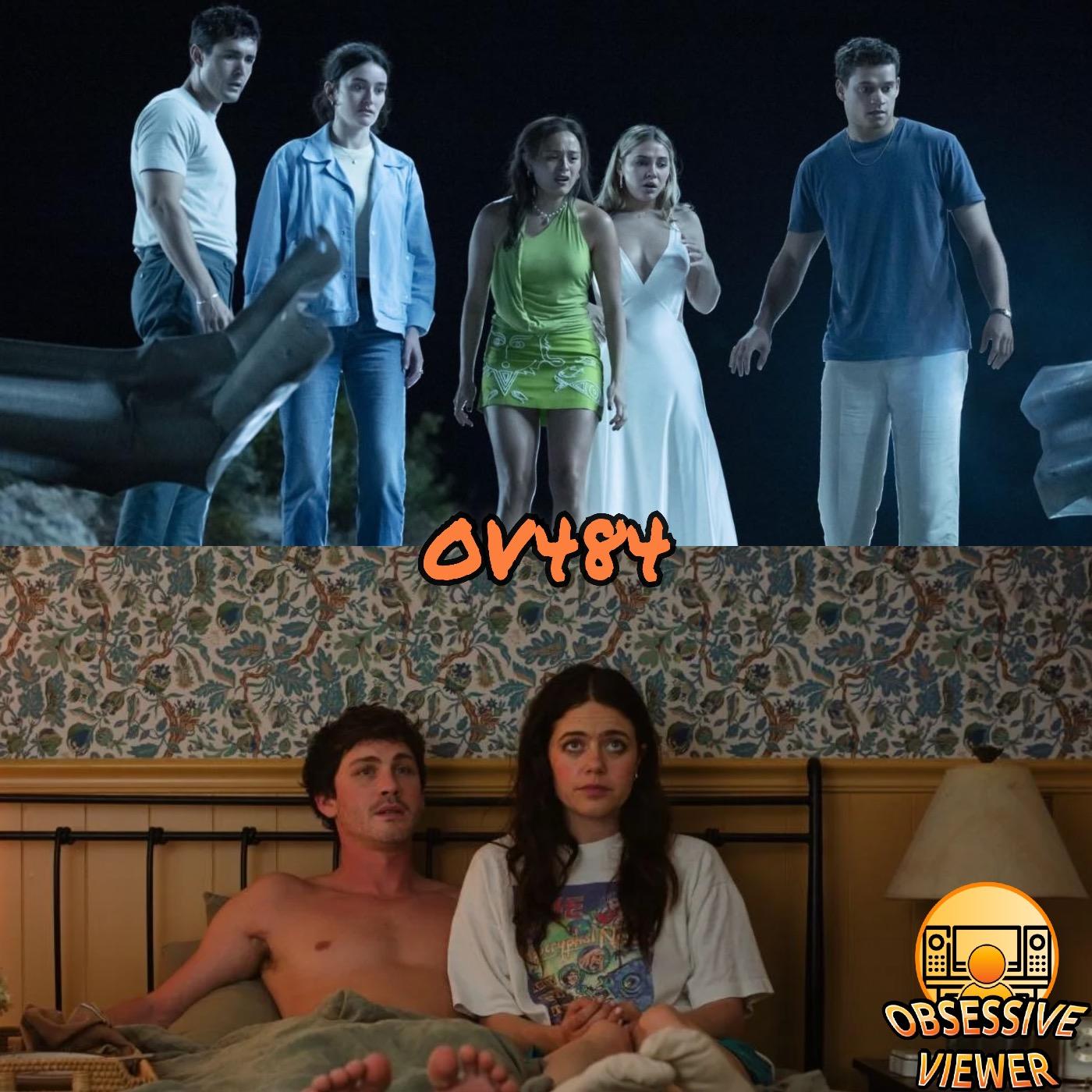 OV484 - I Know What You Did Last Summer (2025) & Oh, Hi! (2025) - Guest: Sam Watermeier