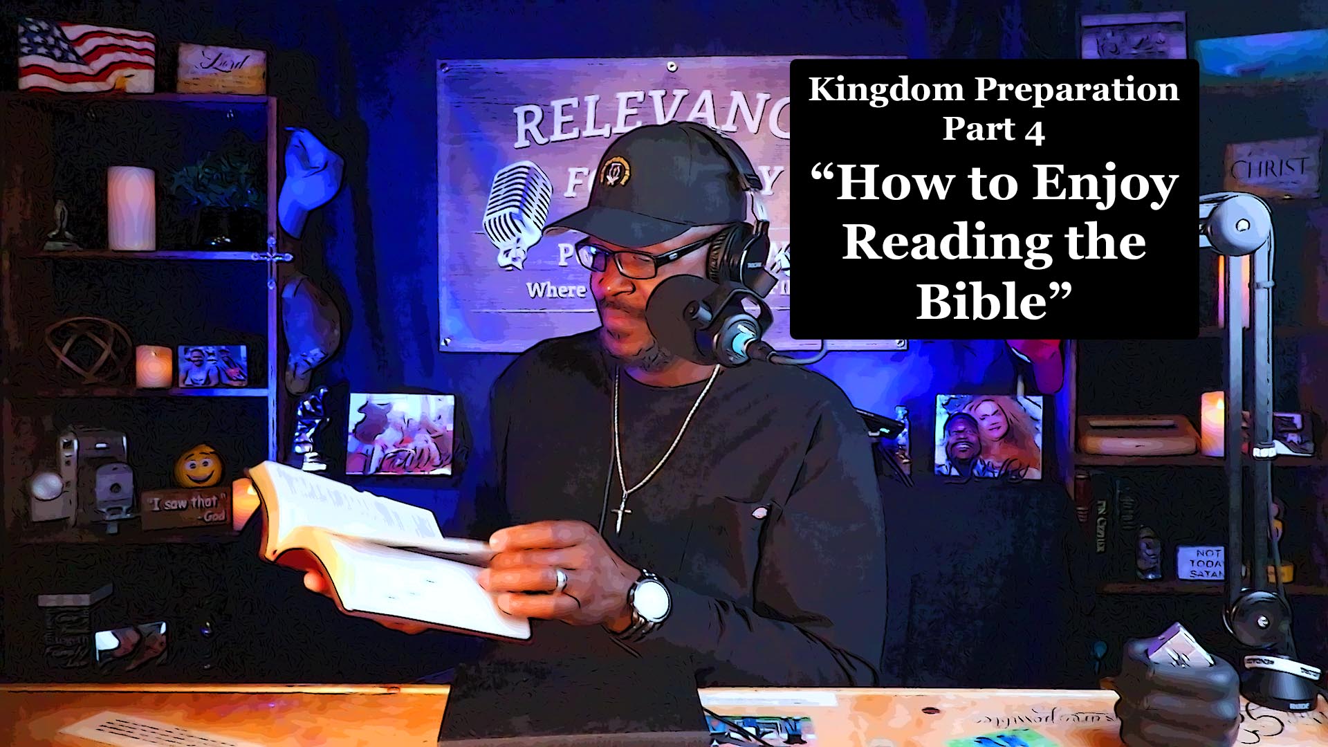 Kingdom Preparation series Part 4