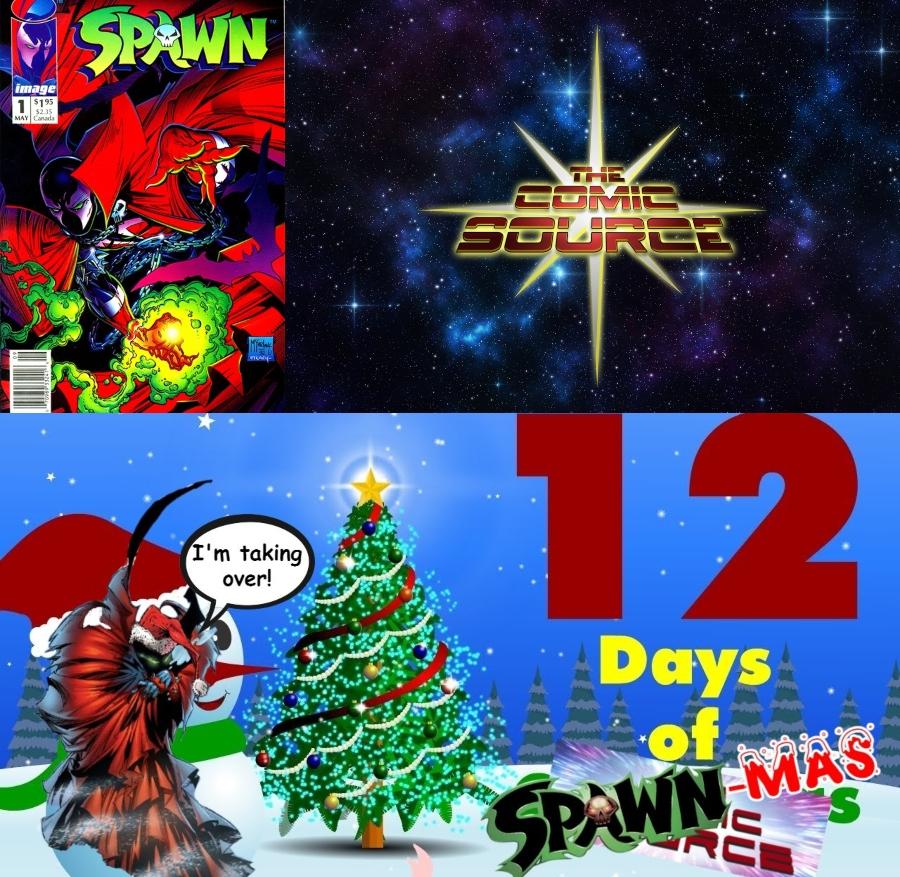 Spawn #1 - SPAWN-MAS: 12 Days of The Comic Source
