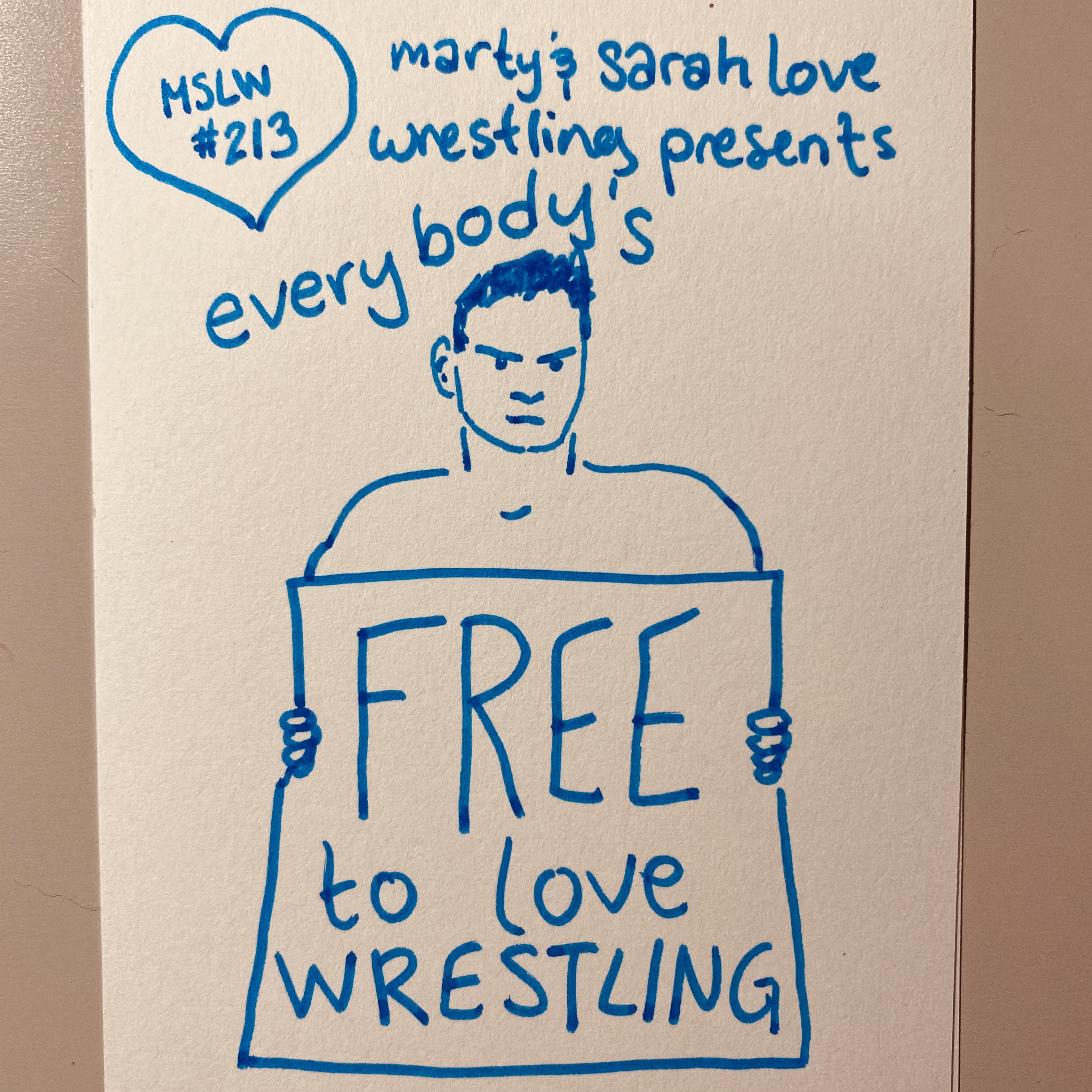 213. Everybody's Free to Love Wrestling