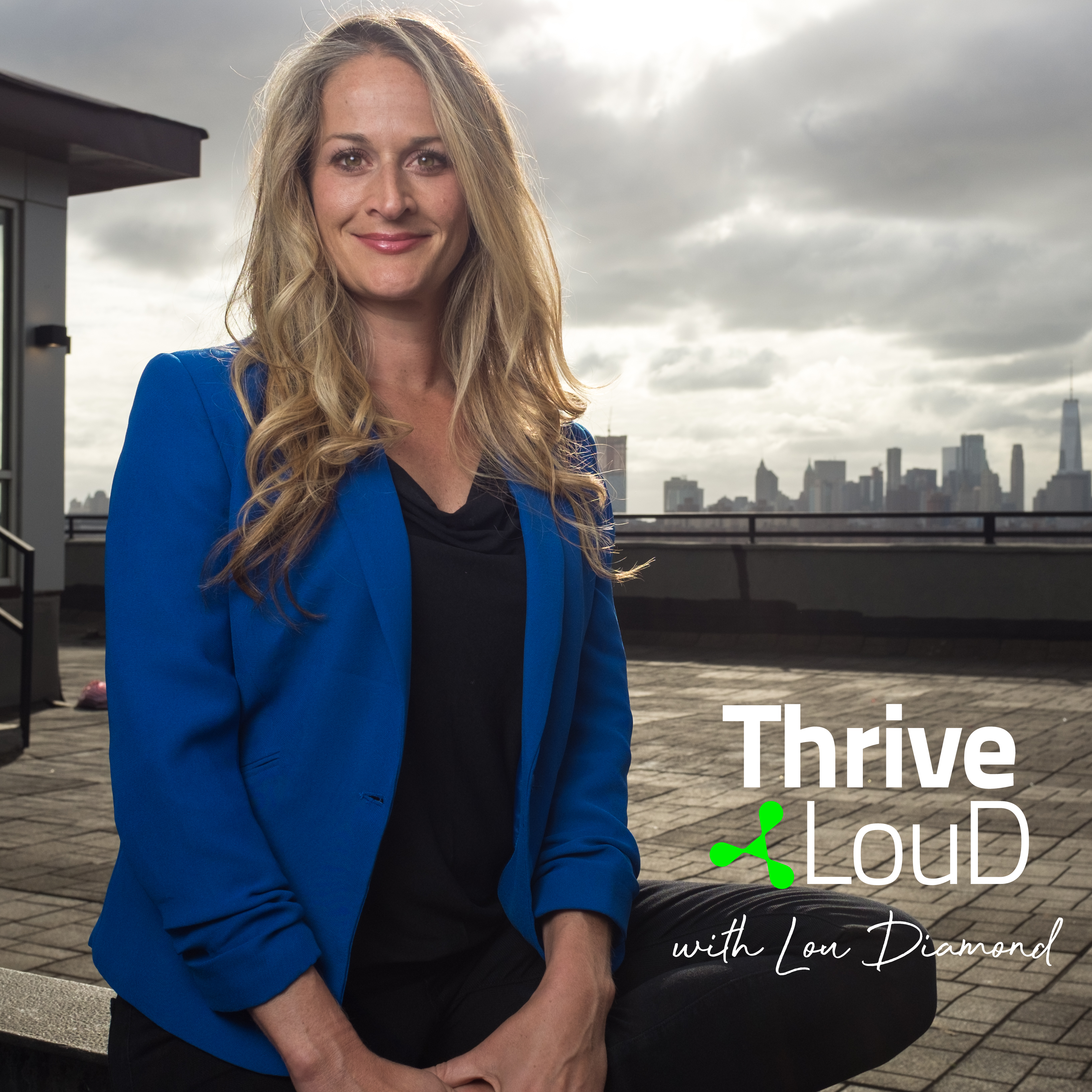 Thrive LouD with Lou Diamond