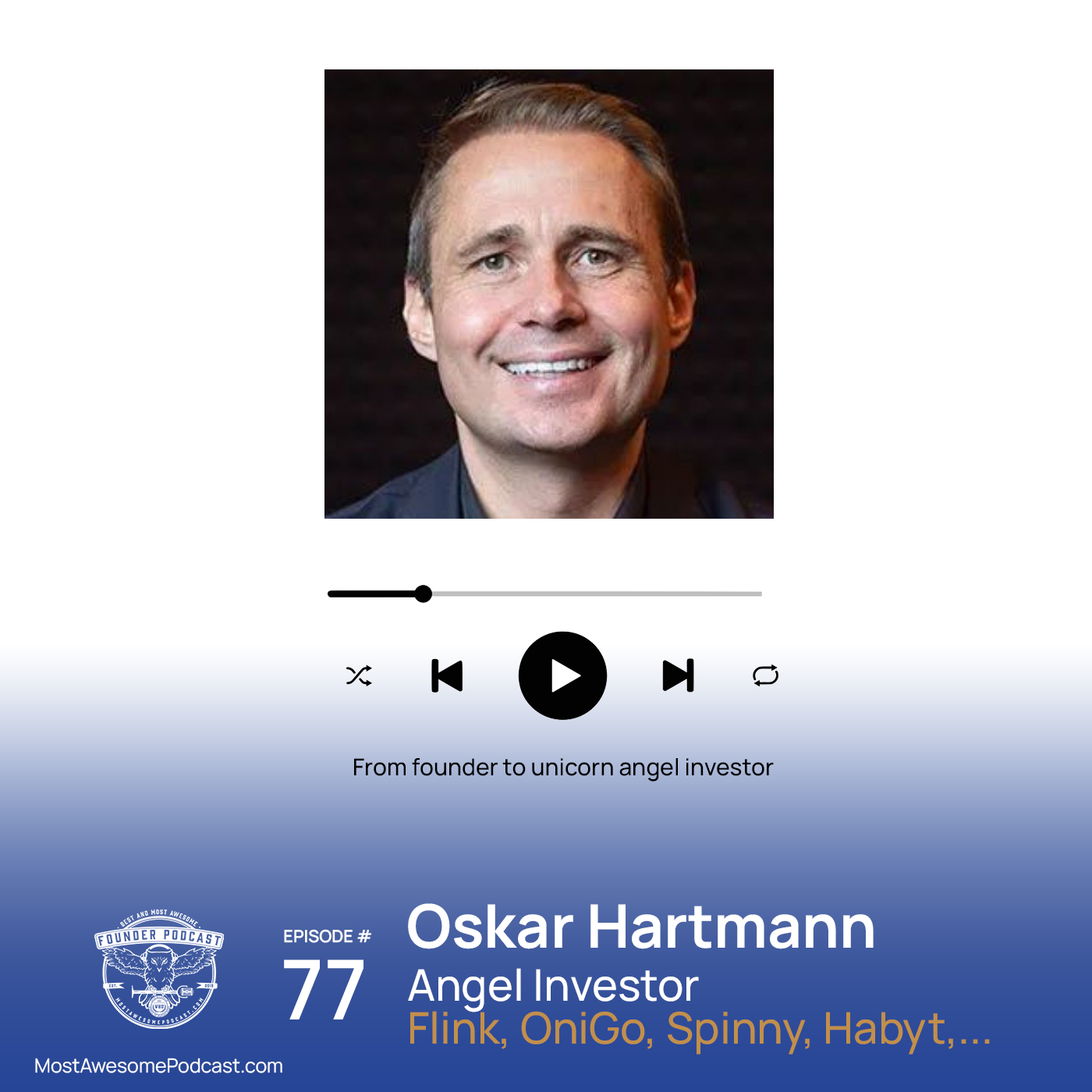The Most Awesome Founder Podcast