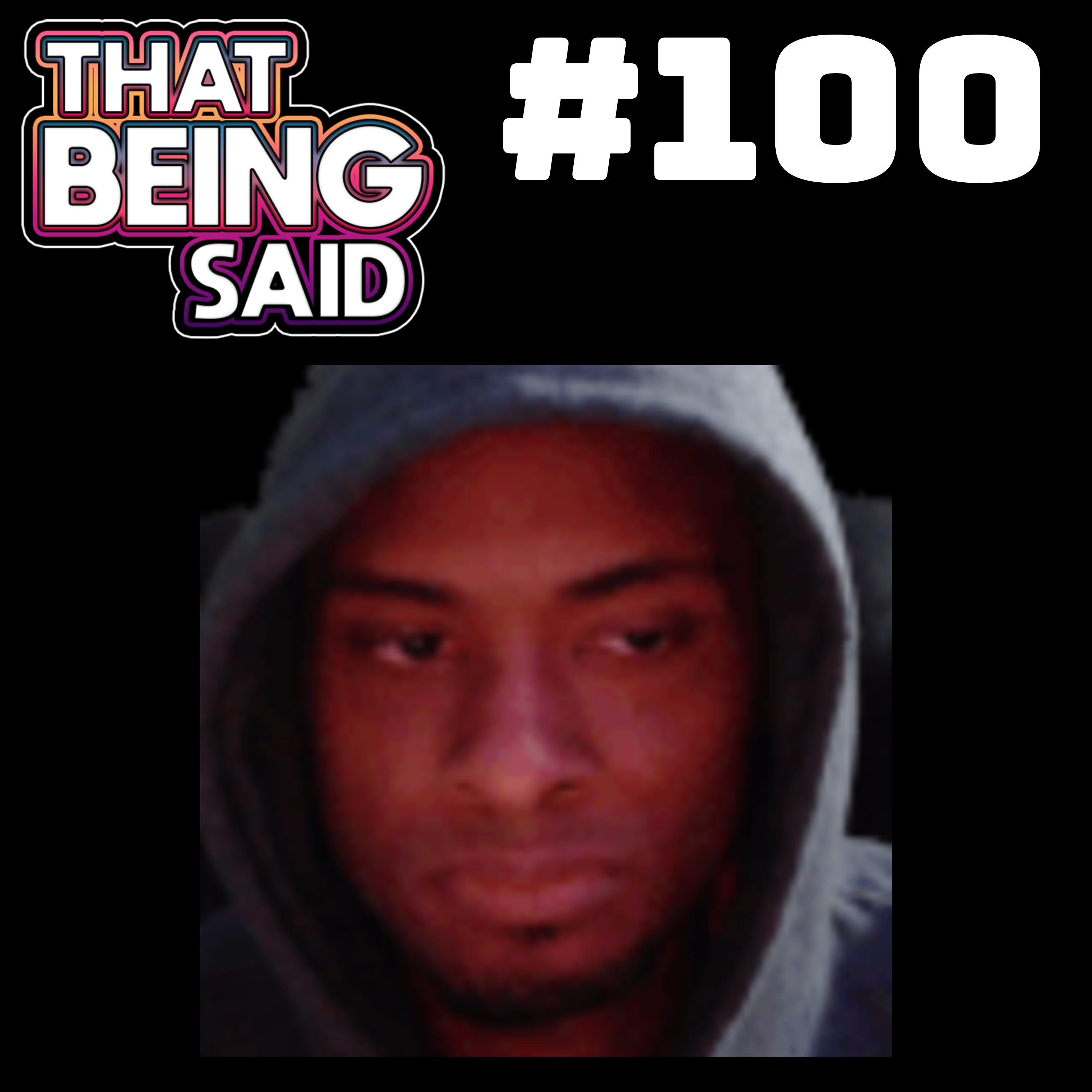 That Being Said Podcast