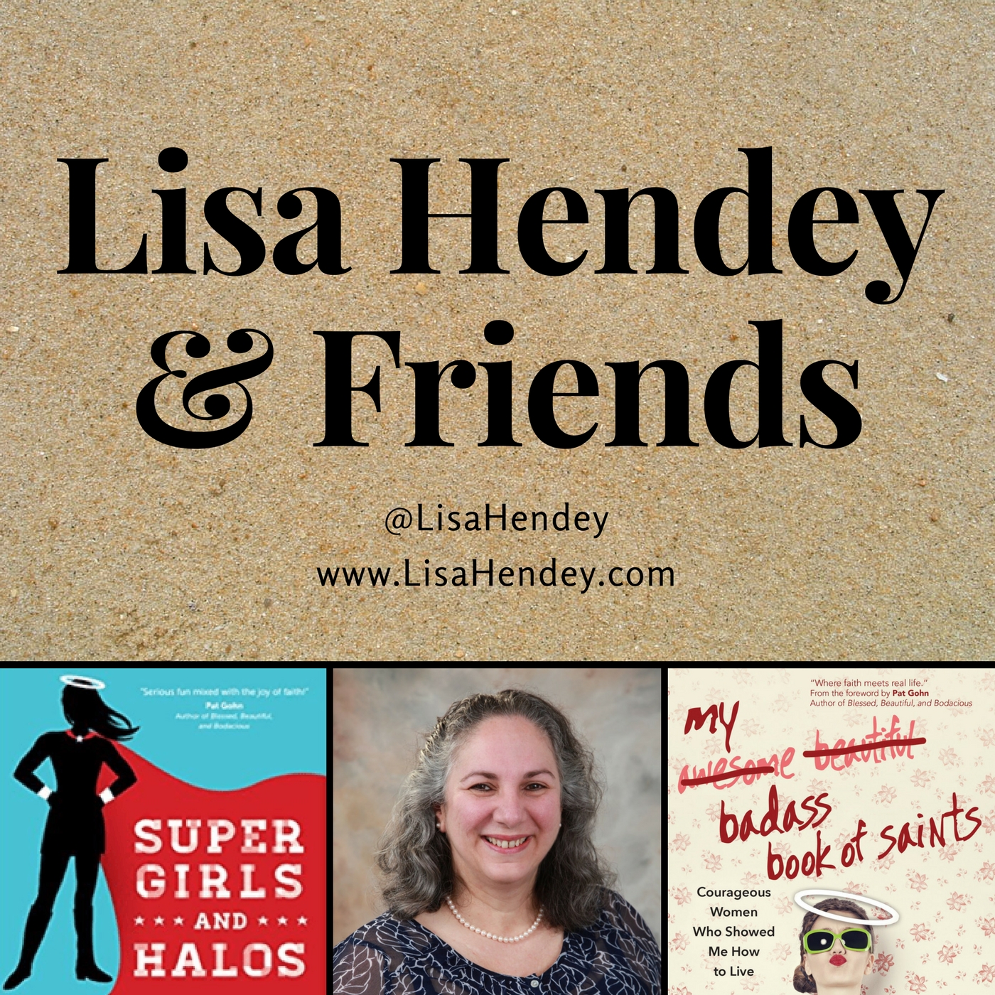 Lisa Hendey & Friends