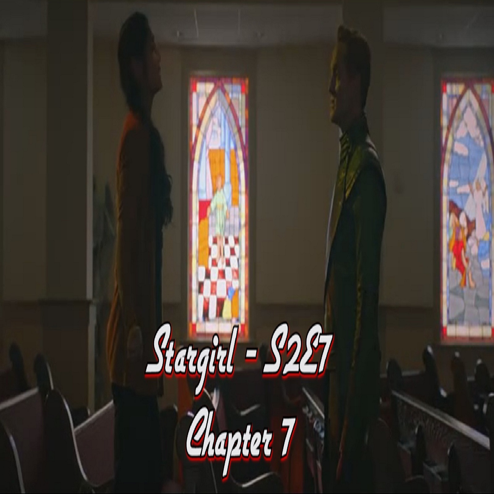 TL178 - Stargirl - S2E07 - Summer School: Chapter 7