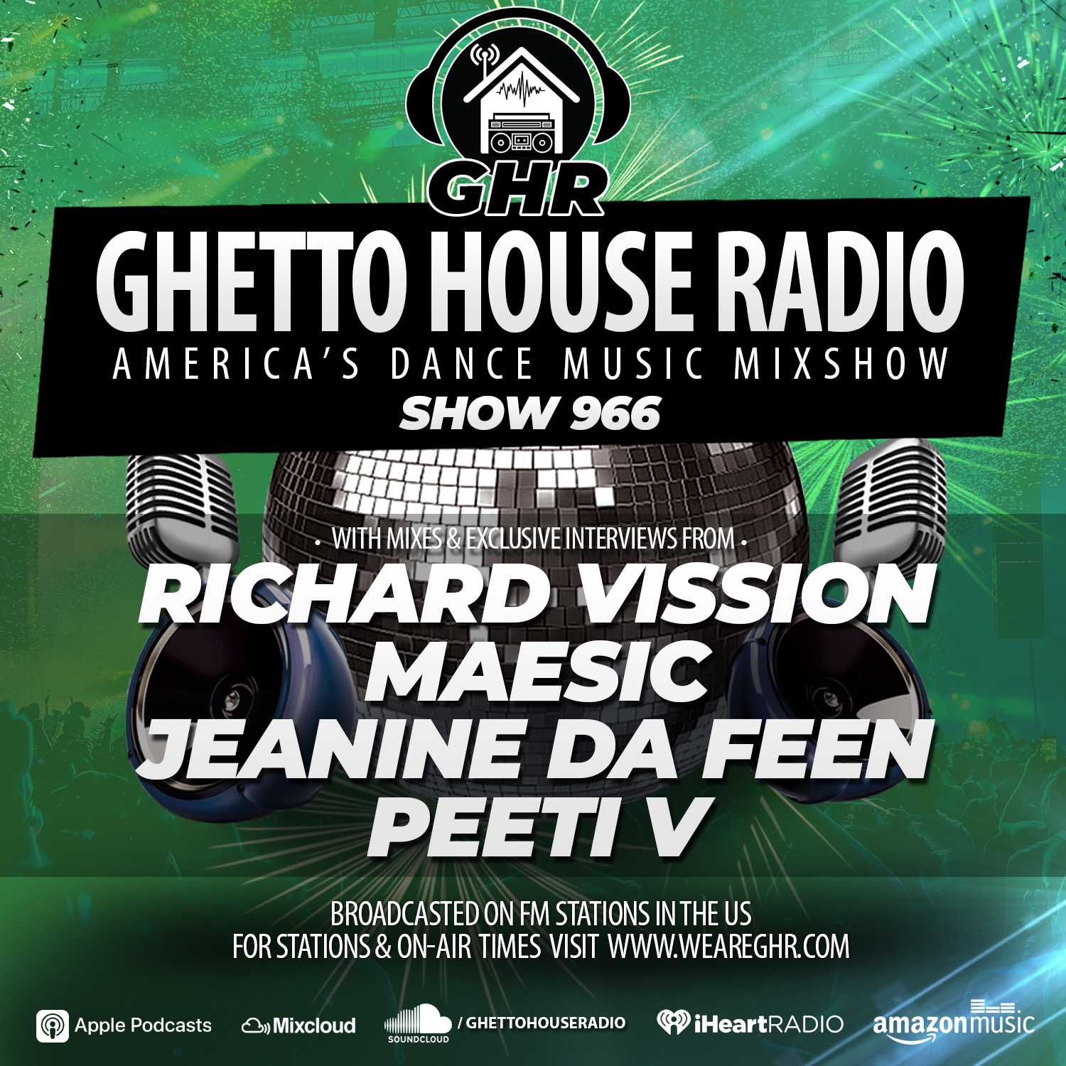 GHR - Show 966 - Richard Vission, Maesic, Peeti V, Jeanine Da Feen