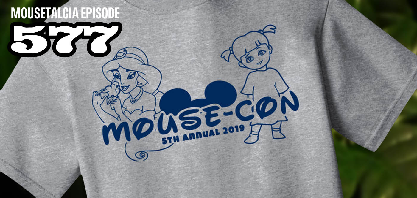 cover of episode Mousetalgia Episode 577: Mouse-con 2019