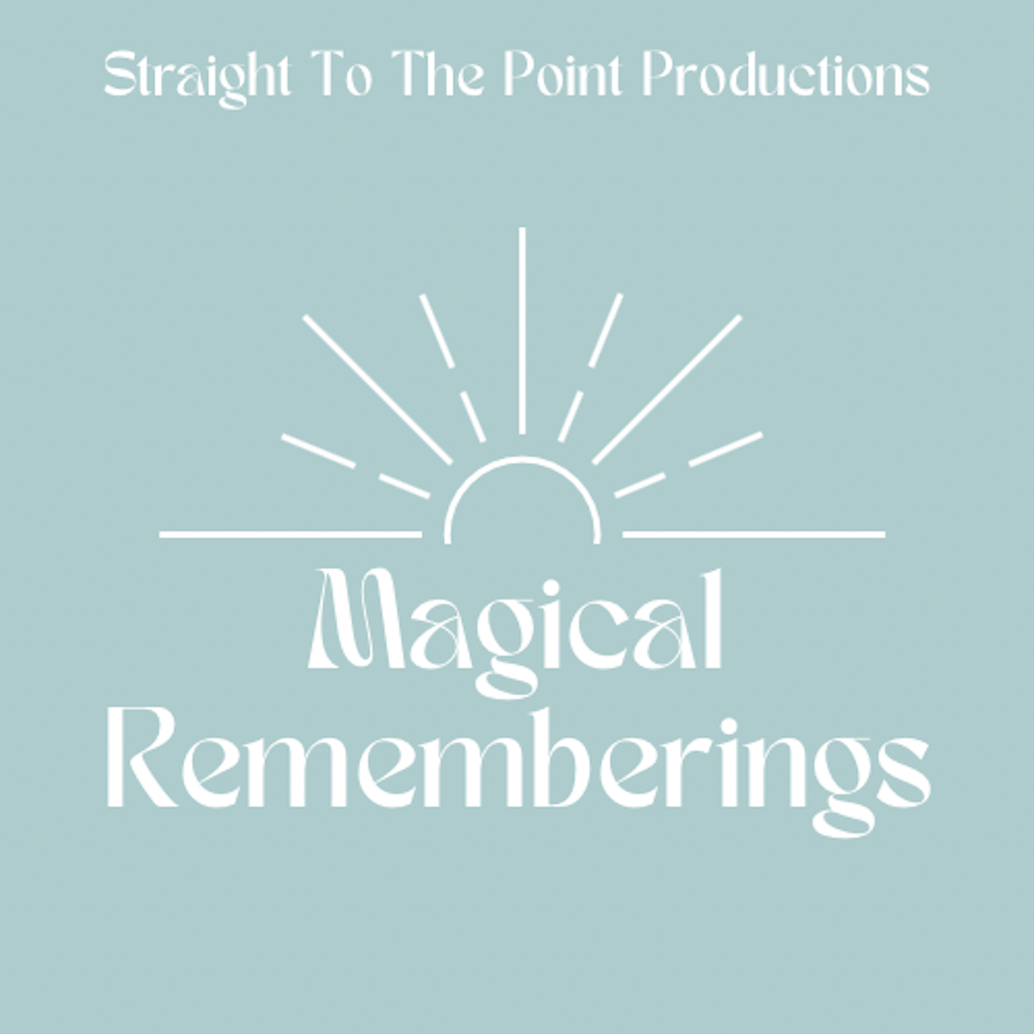Magical Rememberings