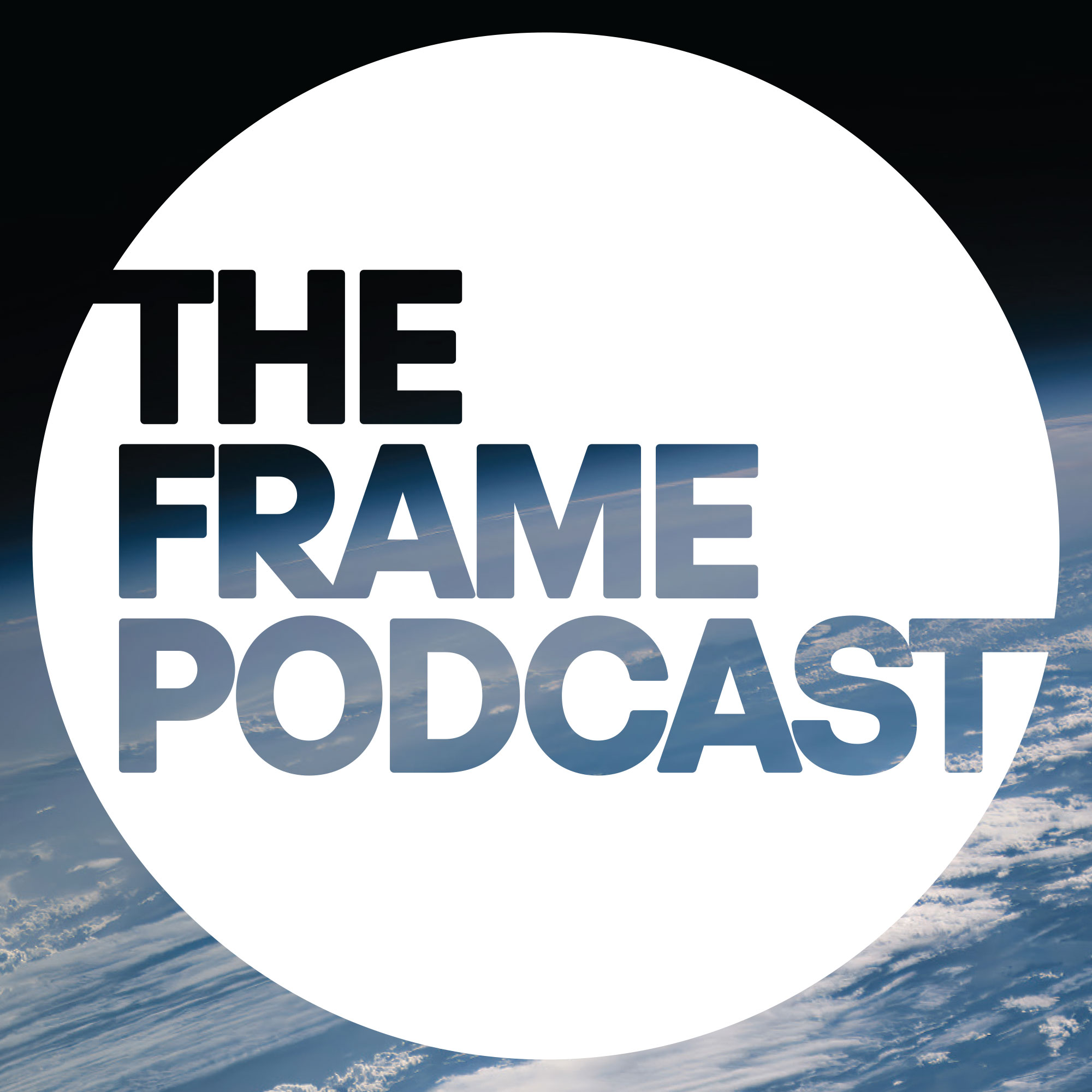 The Frame Podcast
