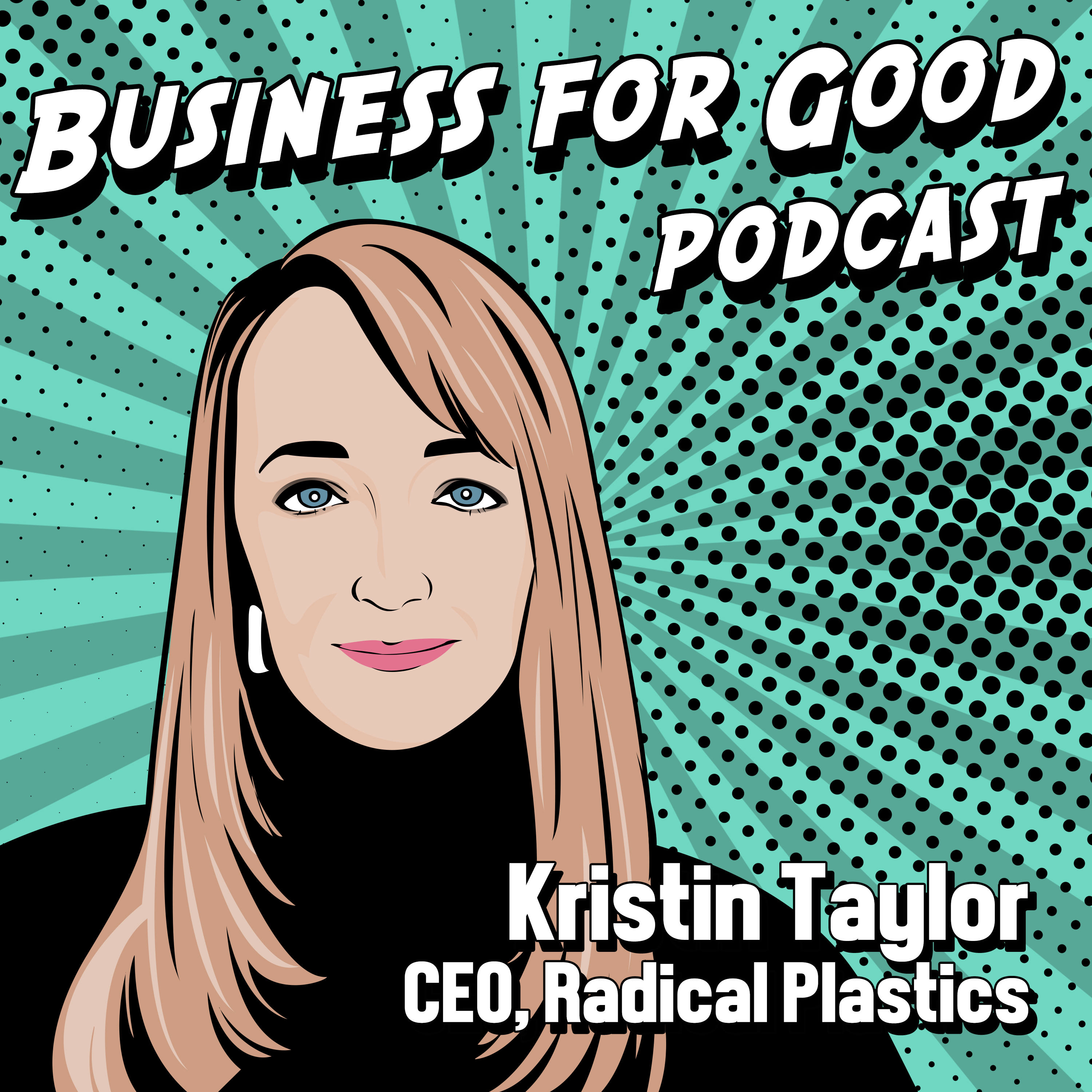 Business for Good Podcast