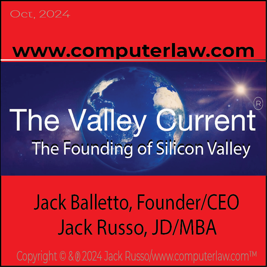 The Valley Current ®: The Founding of Silicon Valley