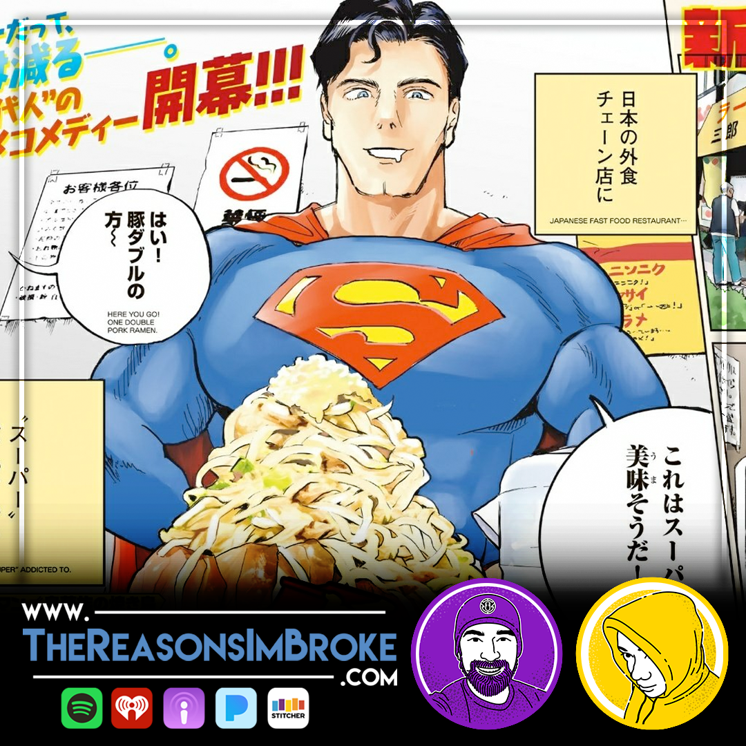 #480 - Superman Vs Food