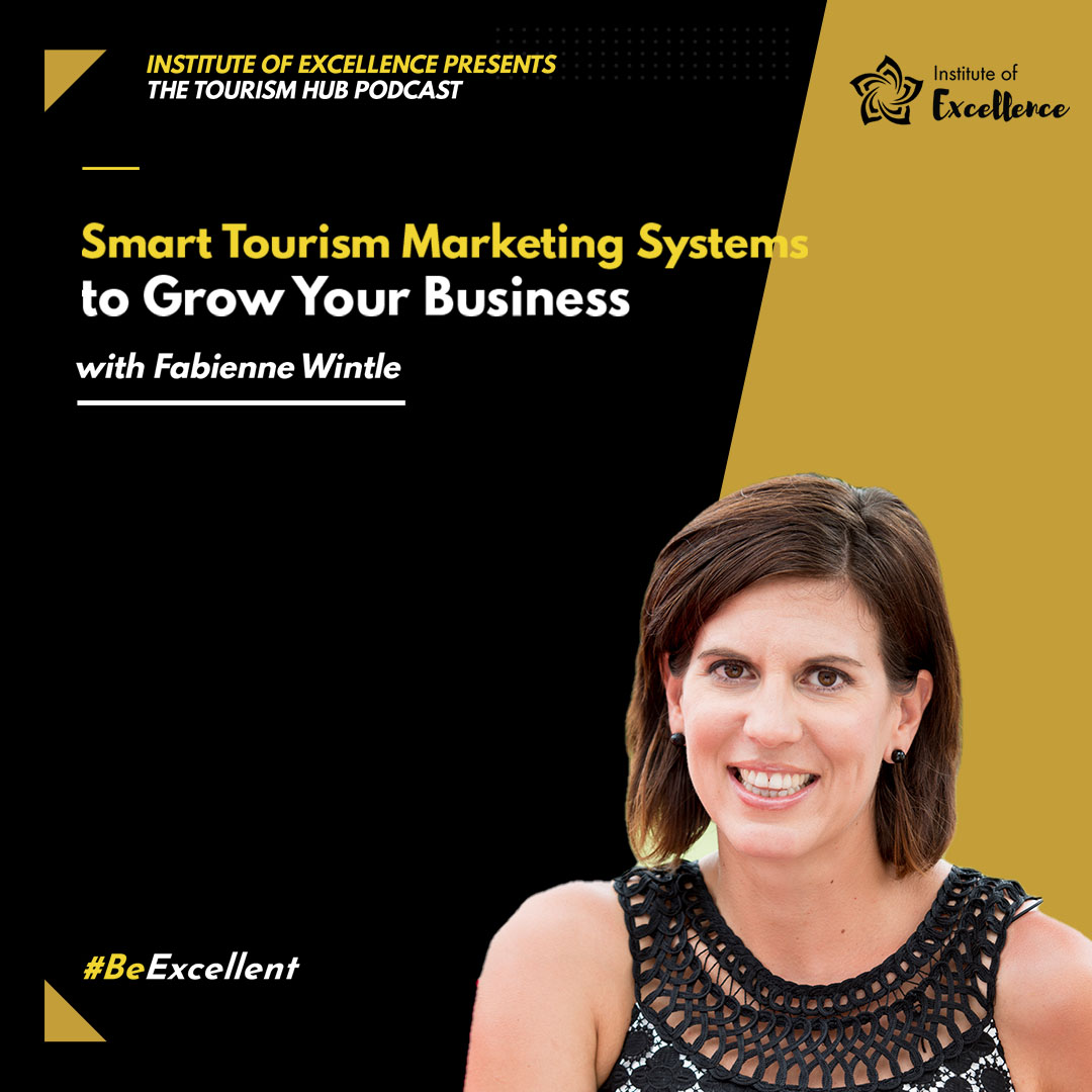 019 ⎢Smart Tourism Marketing Systems to Grow Your Business