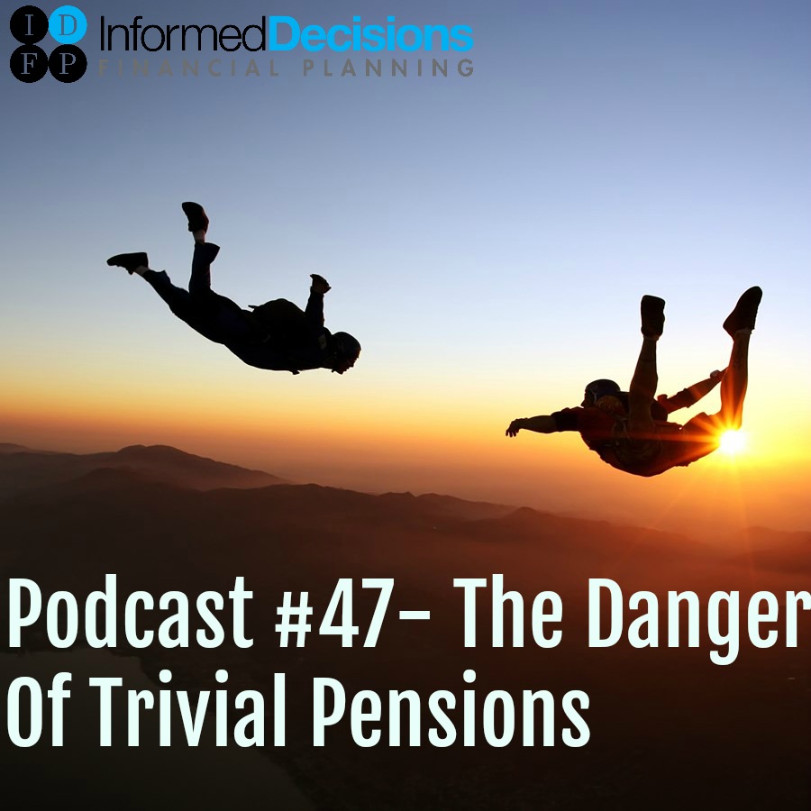 Informed Decisions Independent Financial Planning & Money Podcast