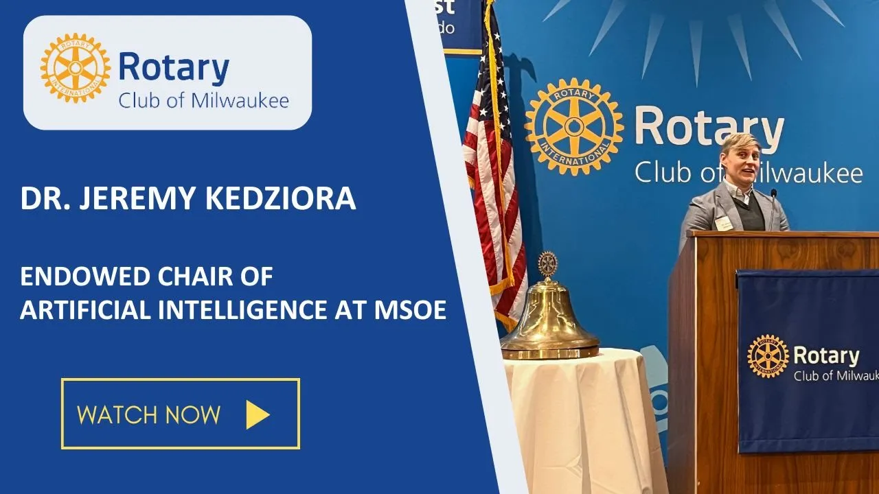 Rotary Club of Milwaukee Tuesday Speaker Series