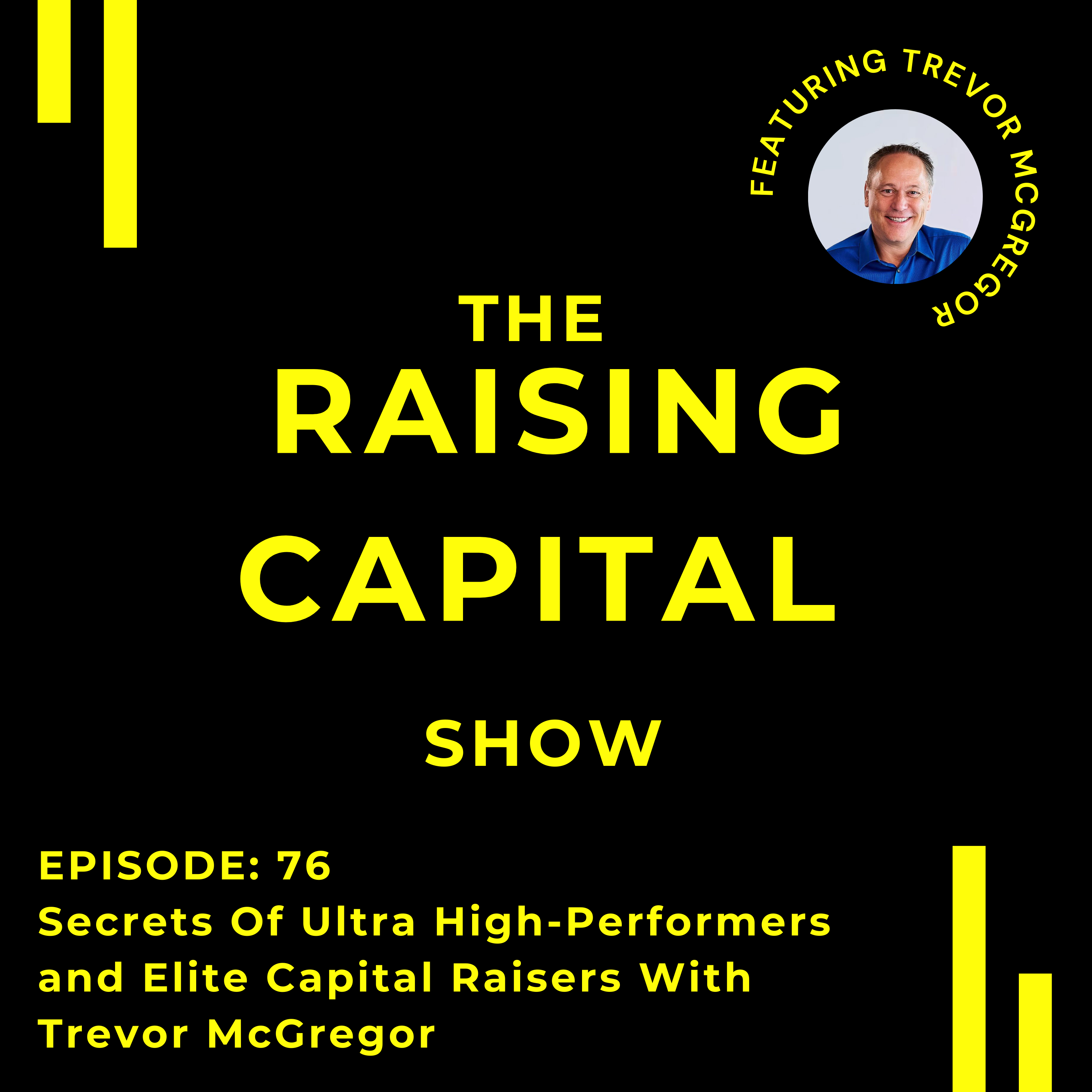 The Raising Capital Show