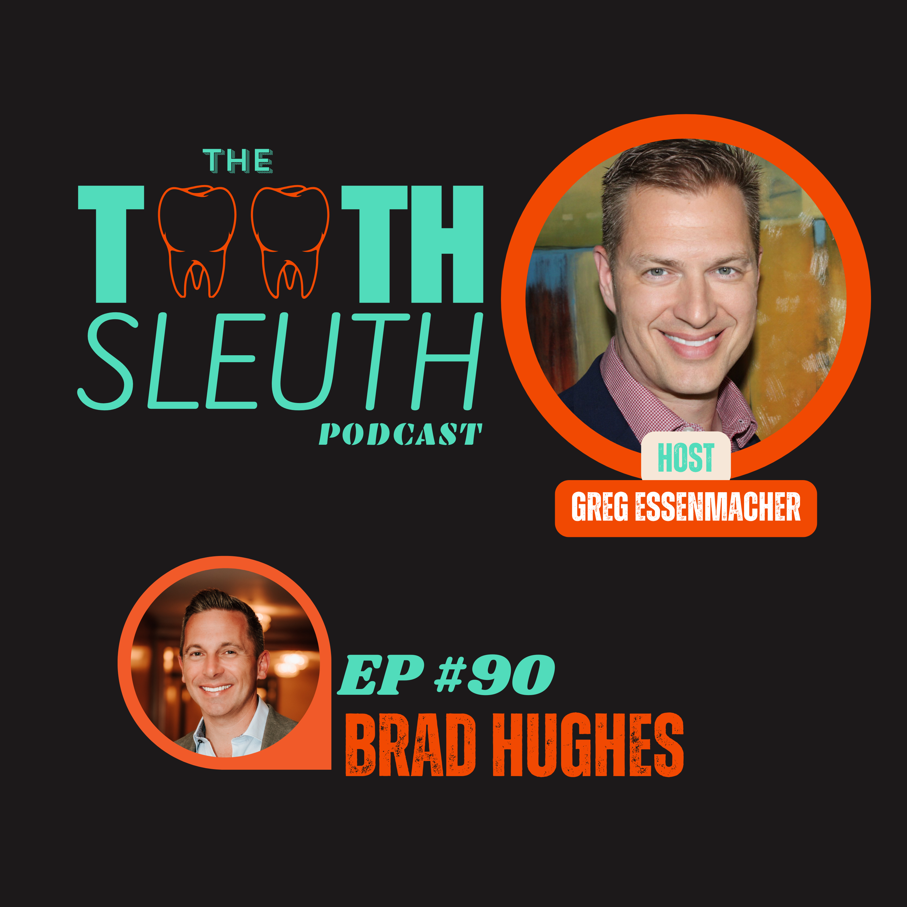 The Tooth Sleuth Podcast