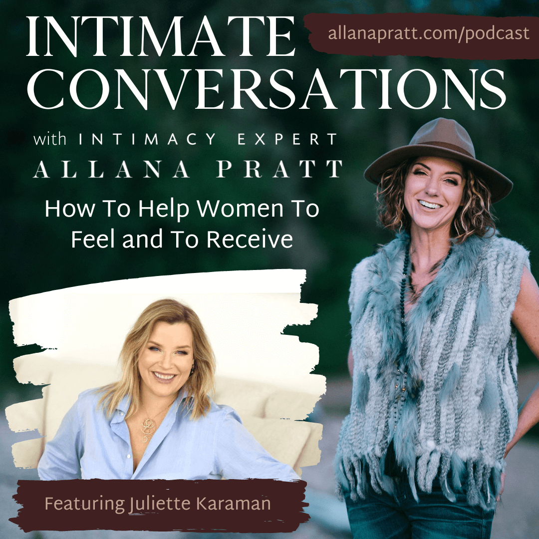 How To Help Women To Feel and To Receive