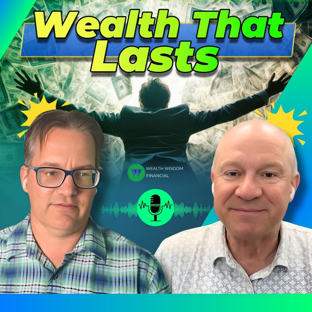 Wealth Wisdom Financial Podcast