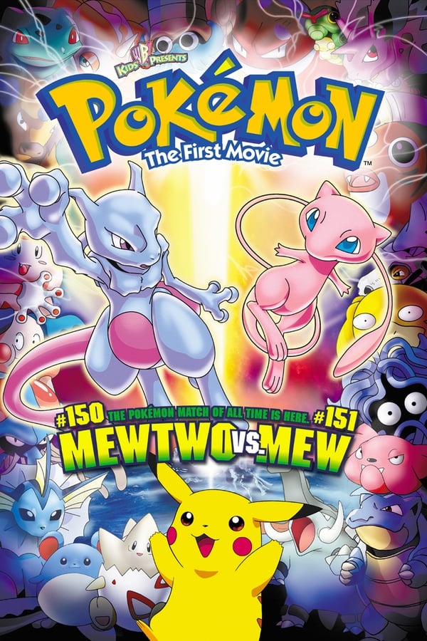Episode 428 - Pokémon: the First Movie / Pokémon: Mewtwo Strikes Back