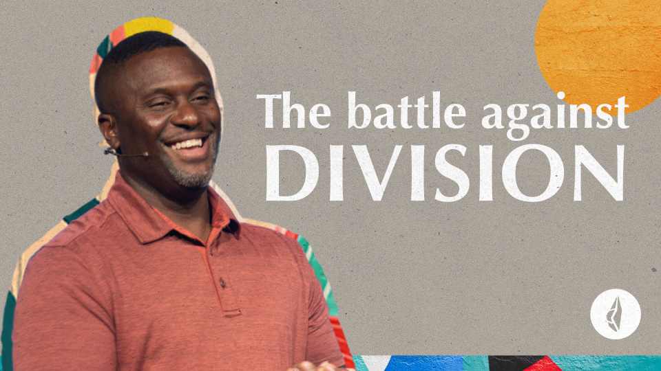 Tribe Called Church | The Battle Against Division | Chuck Mingo