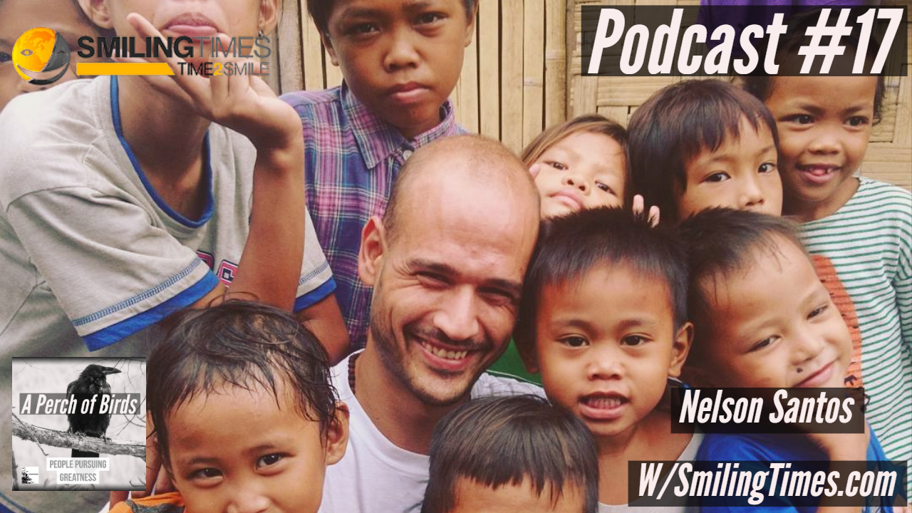 17 - Nelson Santos - Volunteer Savant w/ SmilingTimes.com