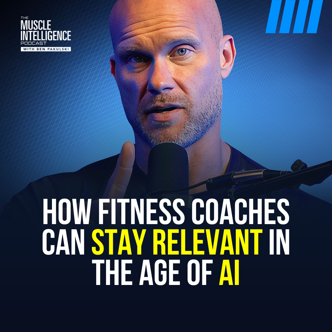 How Fitness Coaches Can Stay Relevant in the Age of AI #396