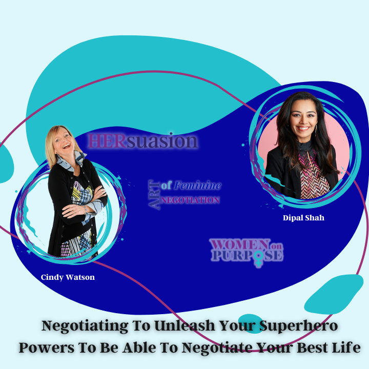 240: Negotiating To Unleash Your Superhero Powers To Be Able To Negotiate Your Best Life