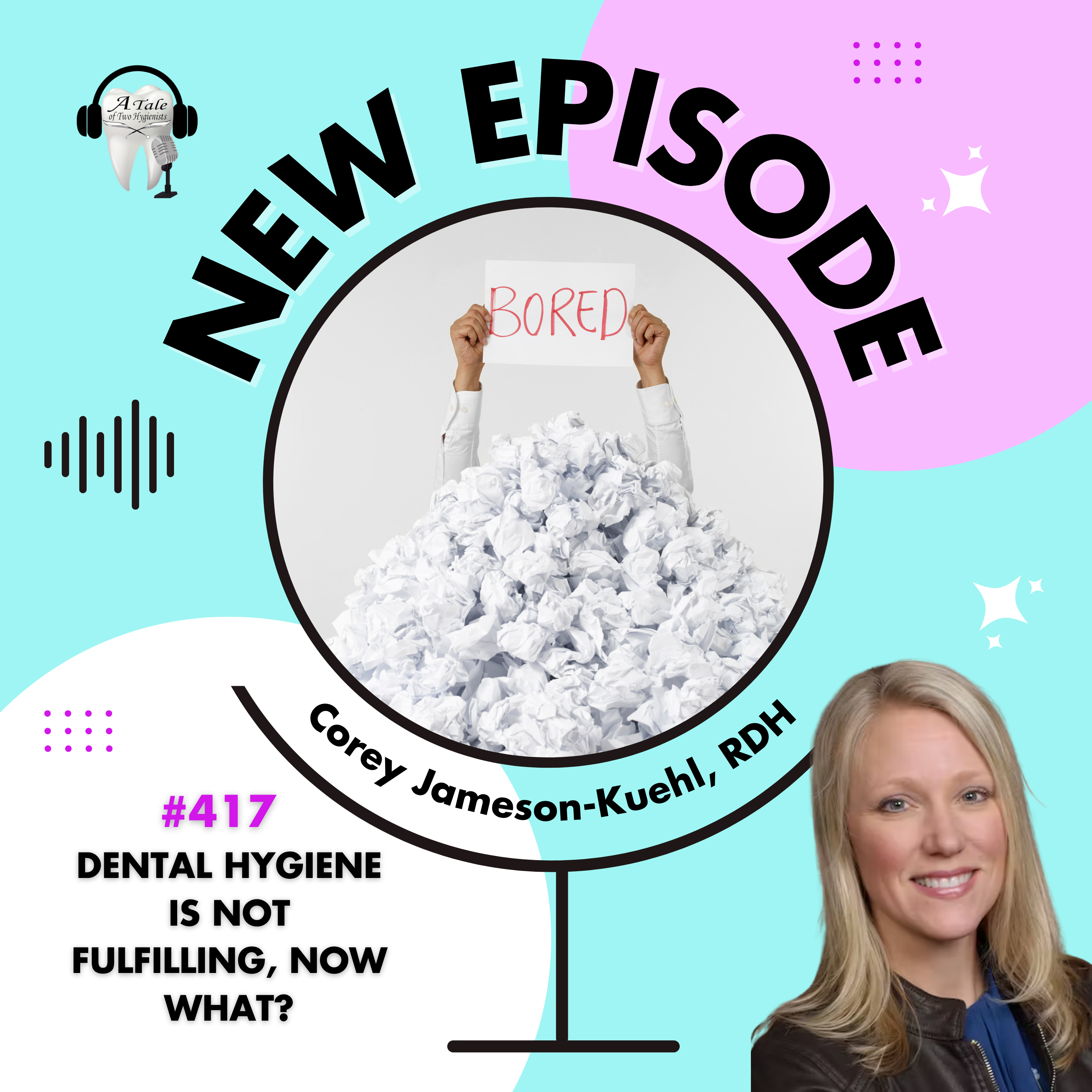 A Tale of Two Hygienists Podcast